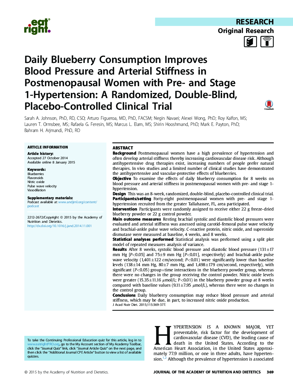 Daily Blueberry Consumption Improves Blood Pressure and Arterial Stiffness in Postmenopausal Women with Pre- and Stage 1-Hypertension: A Randomized, Double-Blind, Placebo-Controlled Clinical Trial 