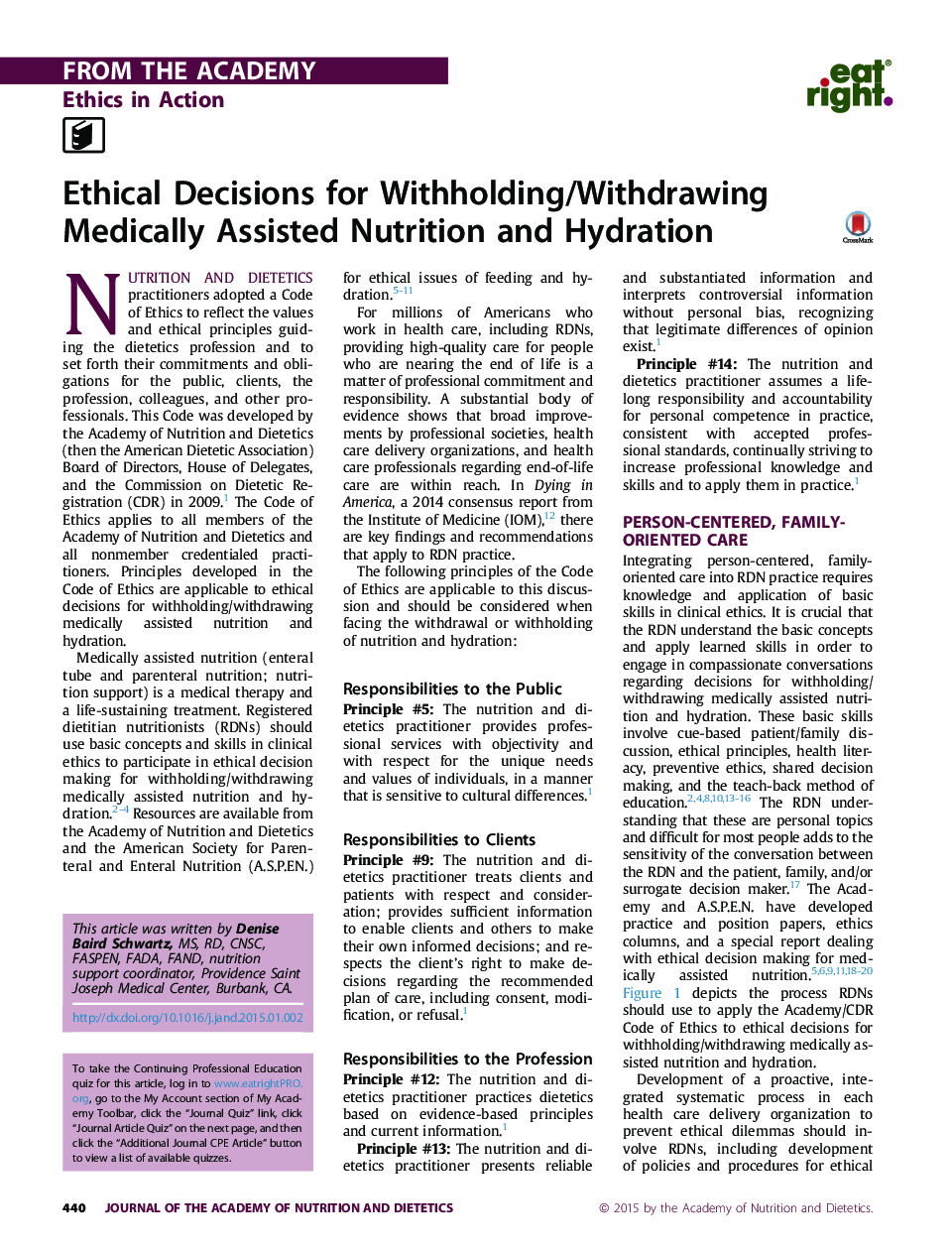 Ethical Decisions for Withholding/Withdrawing Medically Assisted Nutrition and Hydration