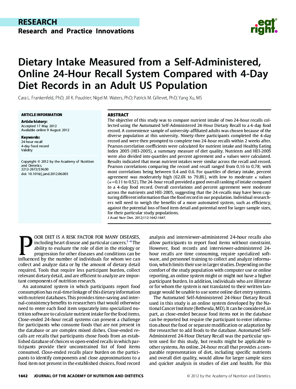 Dietary Intake Measured from a Self-Administered, Online 24-Hour Recall System Compared with 4-Day Diet Records in an Adult US Population 