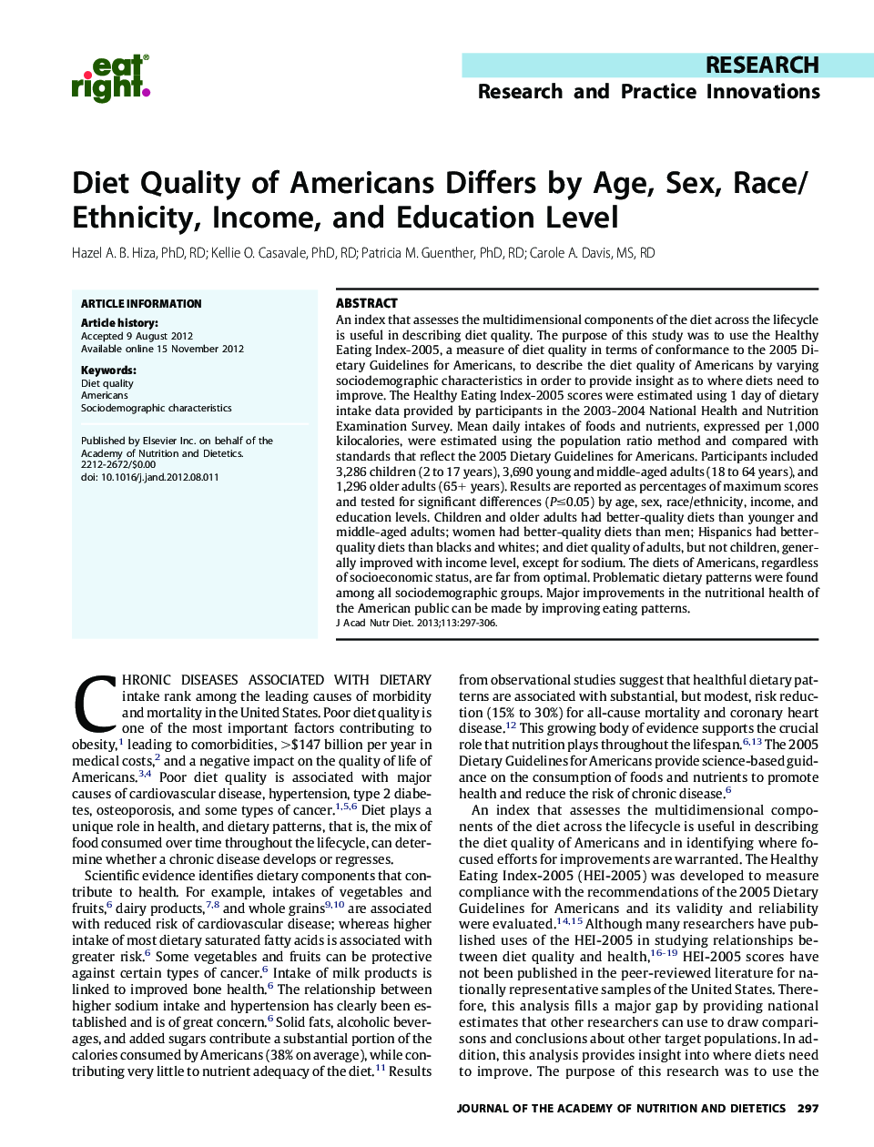 Diet Quality of Americans Differs by Age, Sex, Race/Ethnicity, Income, and Education Level 