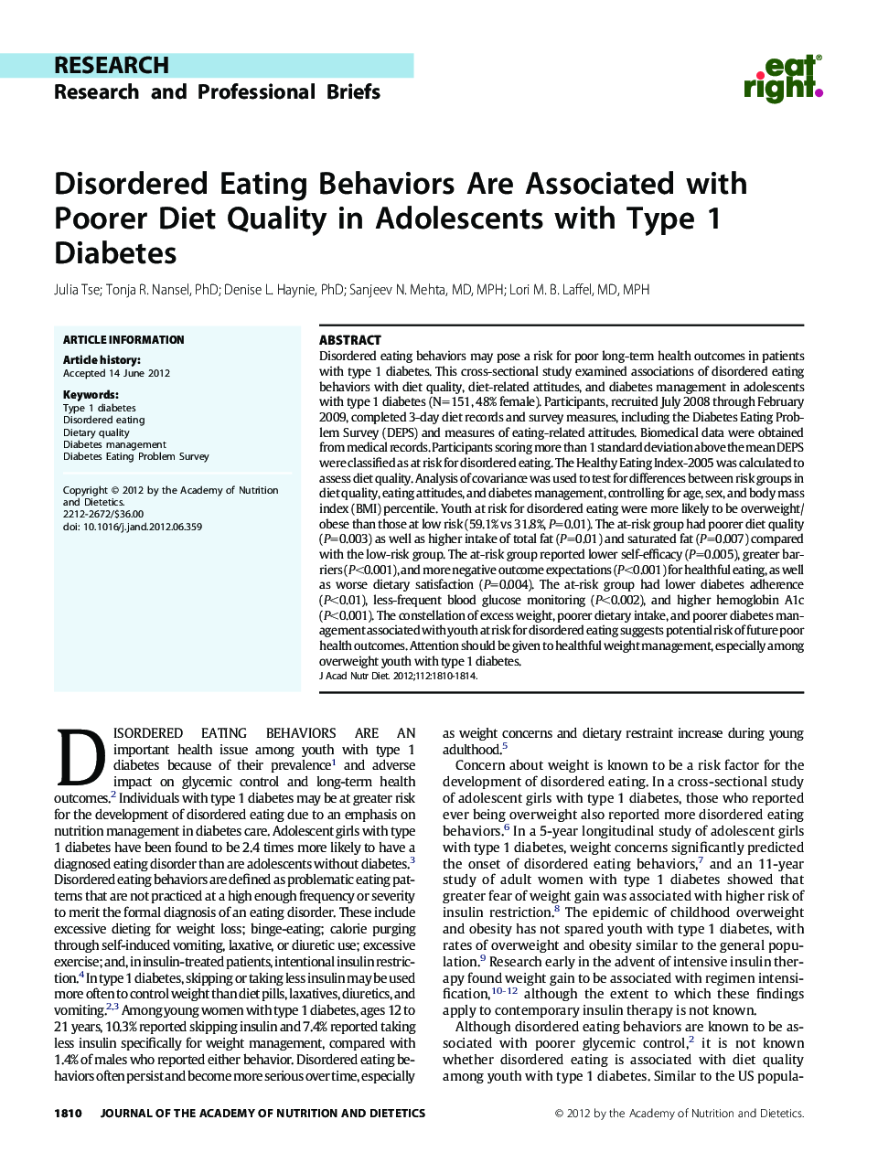 Disordered Eating Behaviors Are Associated with Poorer Diet Quality in Adolescents with Type 1 Diabetes 