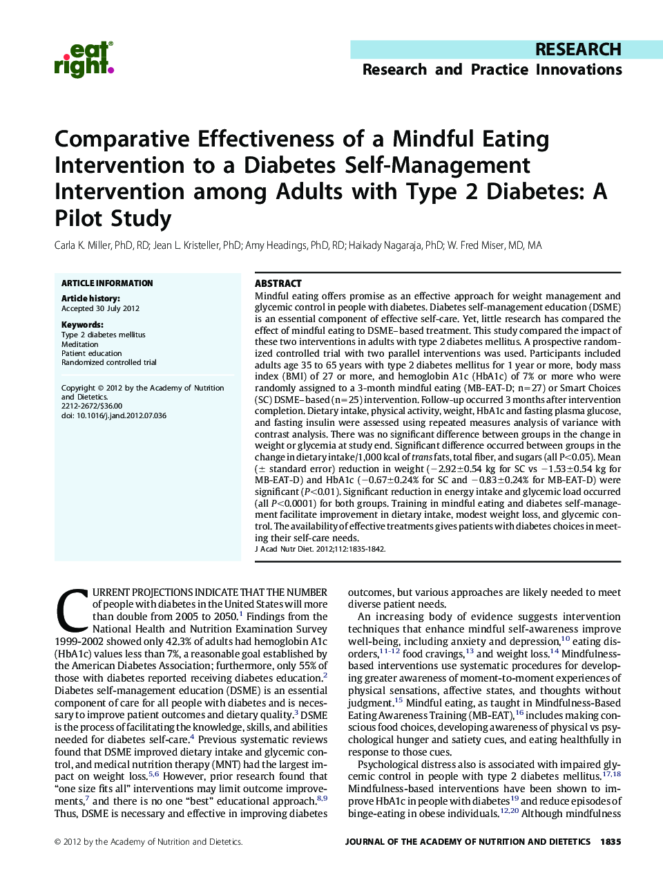 Comparative Effectiveness of a Mindful Eating Intervention to a Diabetes Self-Management Intervention among Adults with Type 2 Diabetes: A Pilot Study 