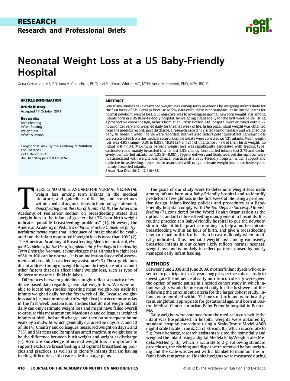 Neonatal Weight Loss at a US Baby-Friendly Hospital 