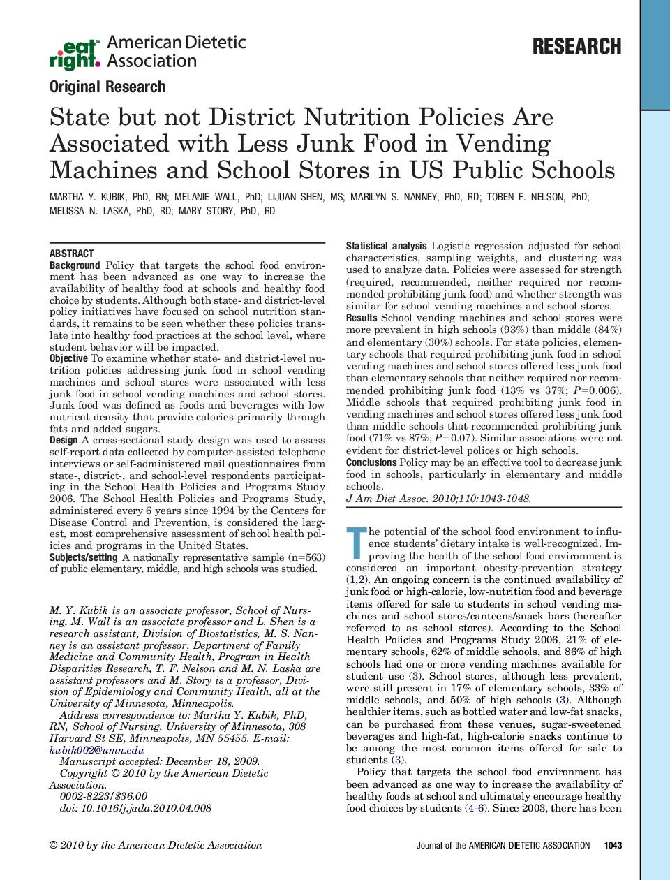 عکس صفحه اول مقاله: State but not District Nutrition Policies Are Associated with Less Junk Food in Vending Machines and School Stores in US Public Schools State but not District Nutrition Policies Are Associated with Less Junk Food in Vending Machines and School Stores in US Public Schools