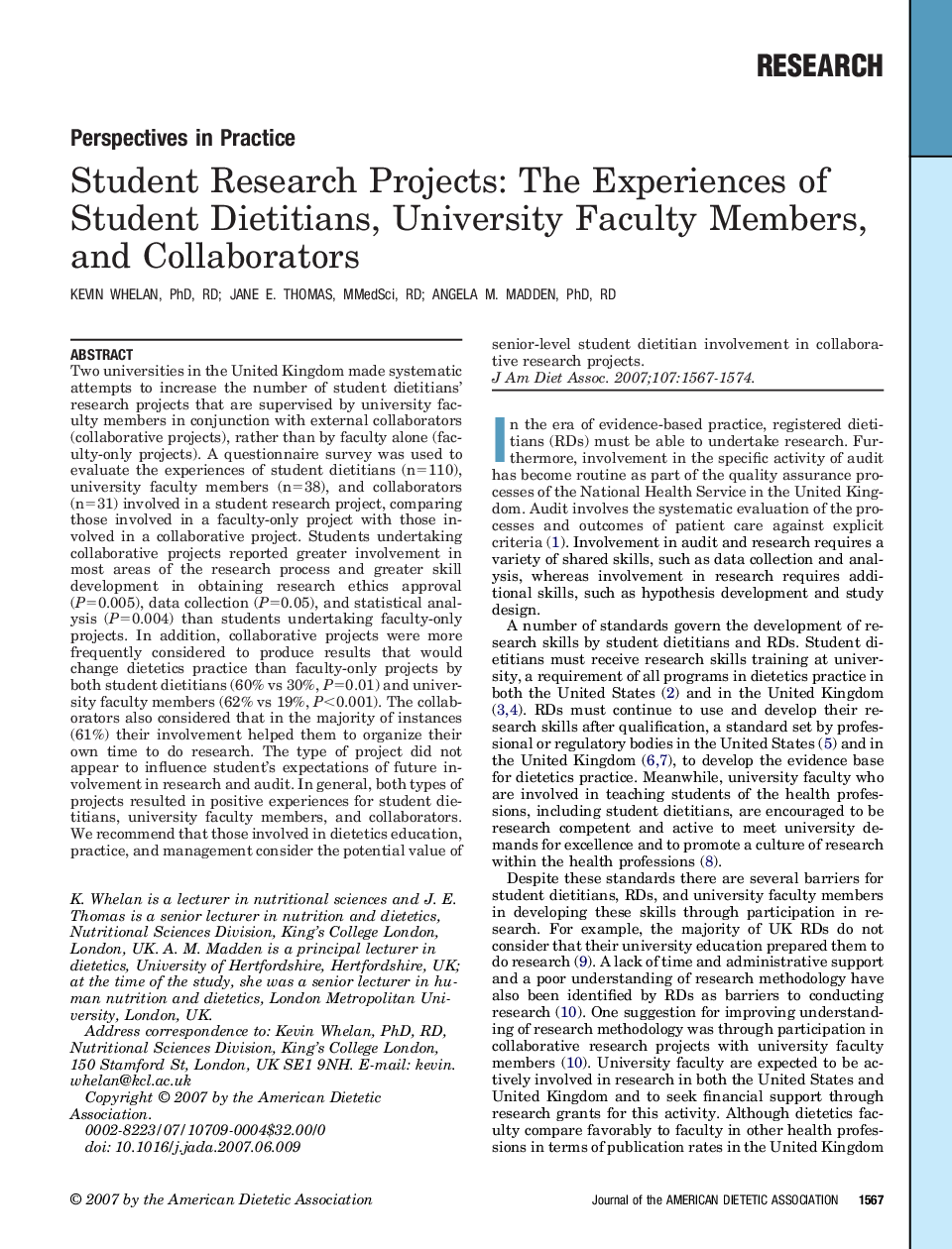 Student Research Projects: The Experiences of Student Dietitians, University Faculty Members, and Collaborators