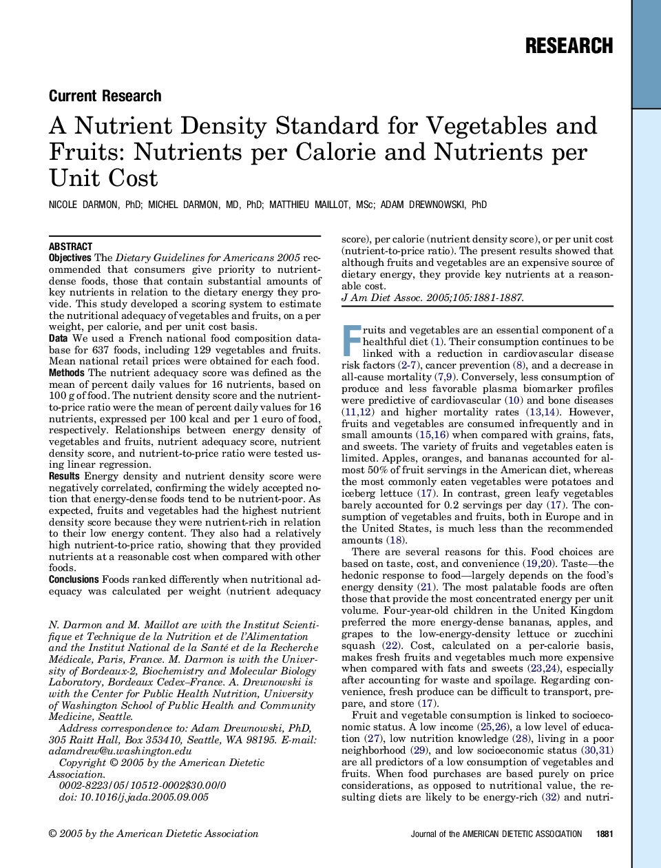 A Nutrient Density Standard for Vegetables and Fruits: Nutrients per Calorie and Nutrients per Unit Cost