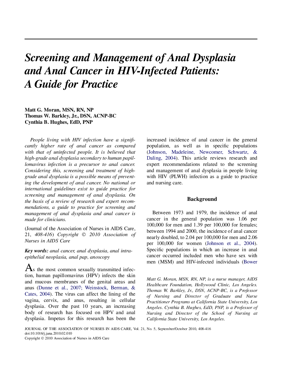 Screening and Management of Anal Dysplasia and Anal Cancer in HIV-Infected Patients: A Guide for Practice