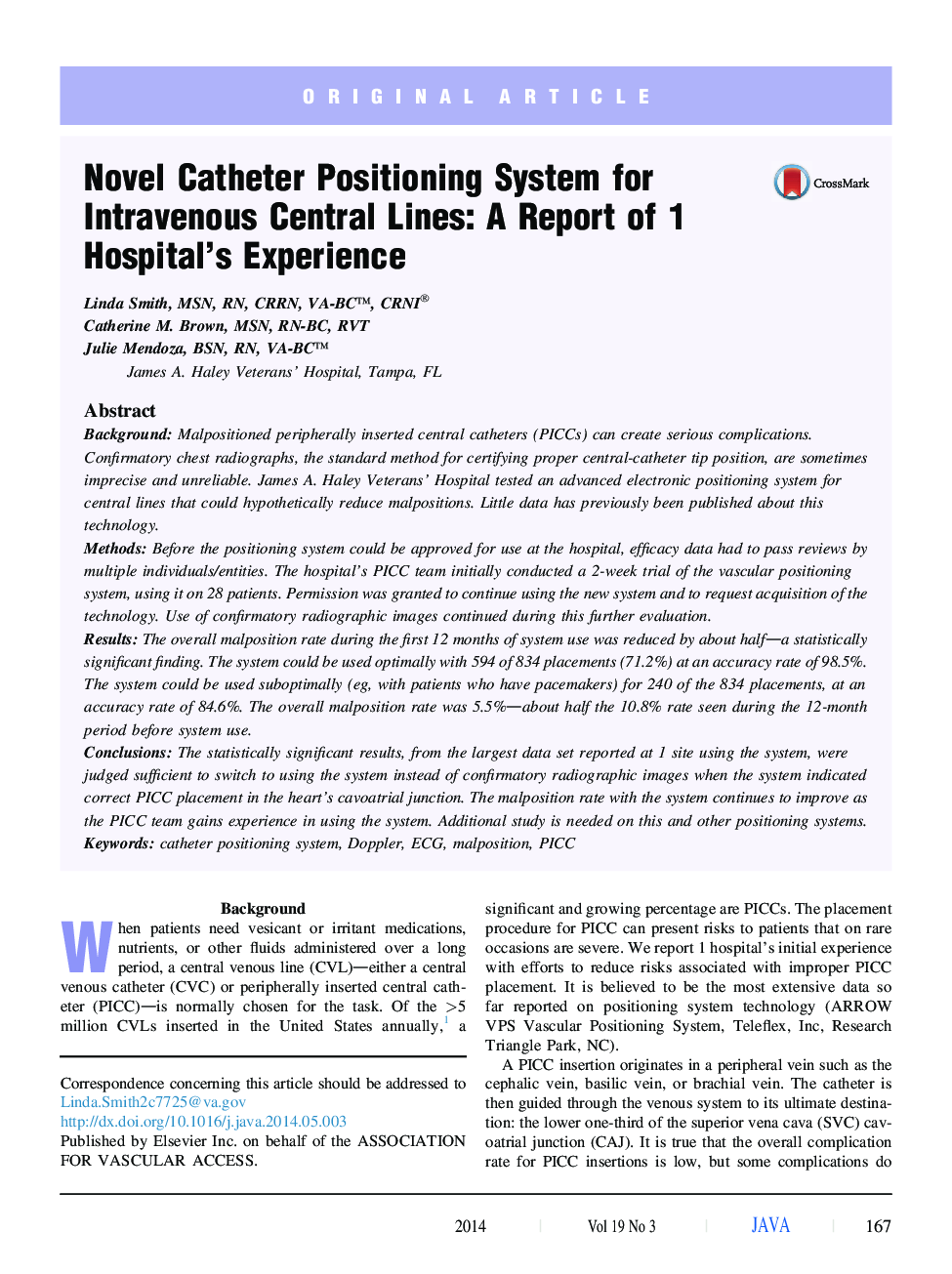 Novel Catheter Positioning System for Intravenous Central Lines: A Report of 1 Hospital's Experience