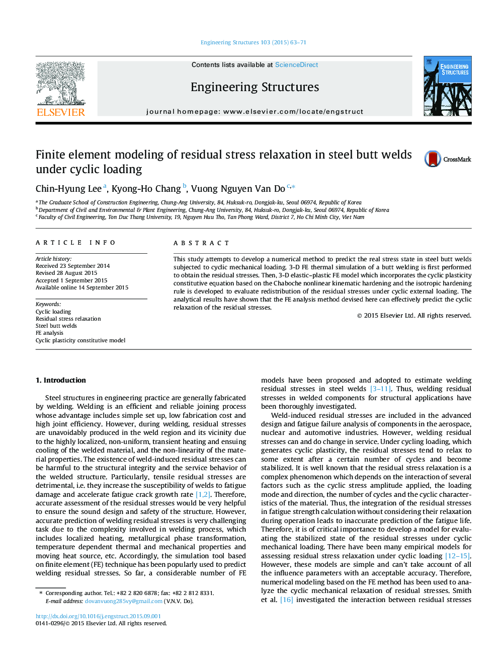 Finite element modeling of residual stress relaxation in steel butt welds under cyclic loading