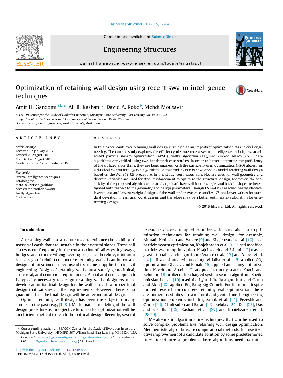 Optimization of retaining wall design using recent swarm intelligence techniques