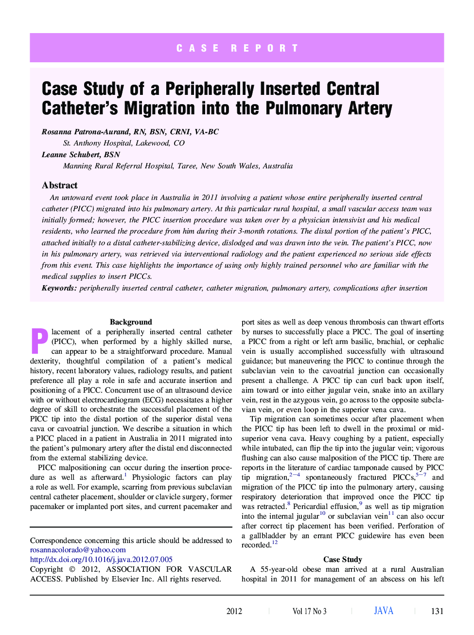 Case Study of a Peripherally Inserted Central Catheter’s Migration into the Pulmonary Artery