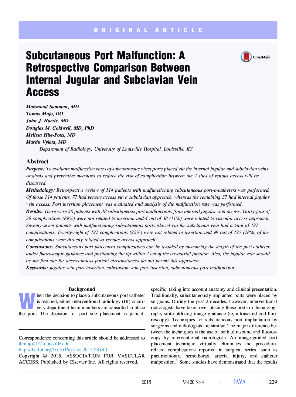 Subcutaneous Port Malfunction: A Retrospective Comparison Between Internal Jugular and Subclavian Vein Access