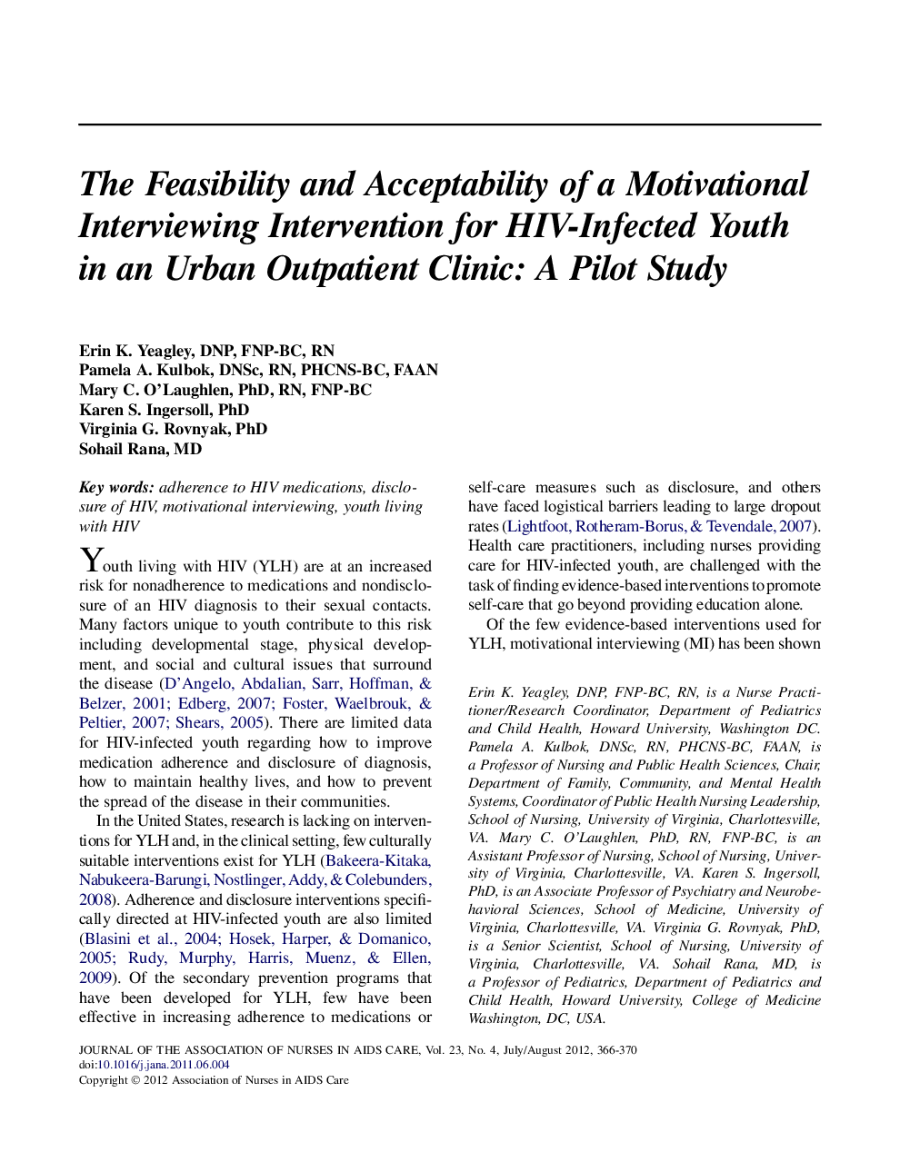 The Feasibility and Acceptability of a Motivational Interviewing Intervention for HIV-Infected Youth inÂ an Urban Outpatient Clinic: A Pilot Study