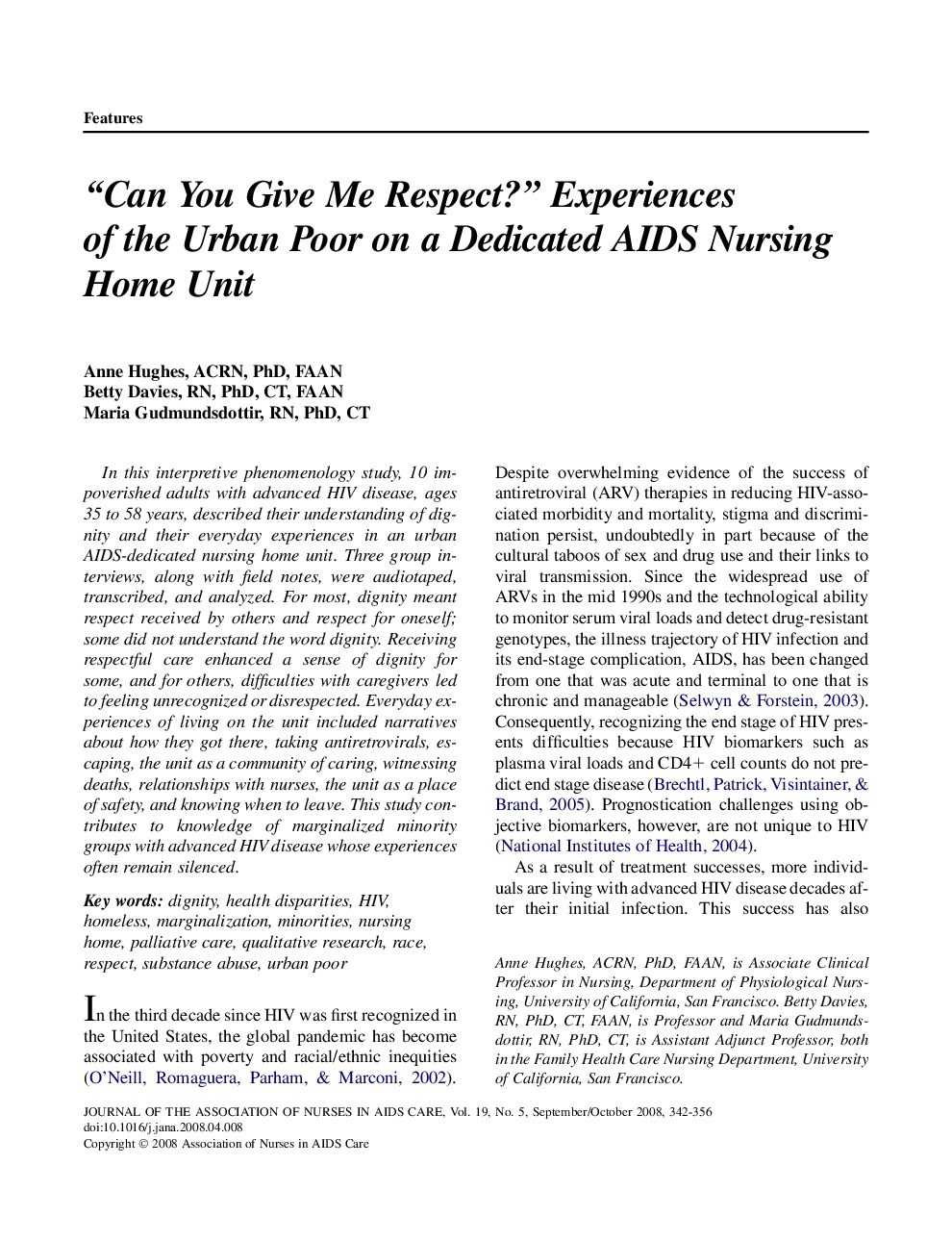 “Can You Give Me Respect?” Experiences of the Urban Poor on a Dedicated AIDS Nursing Home Unit