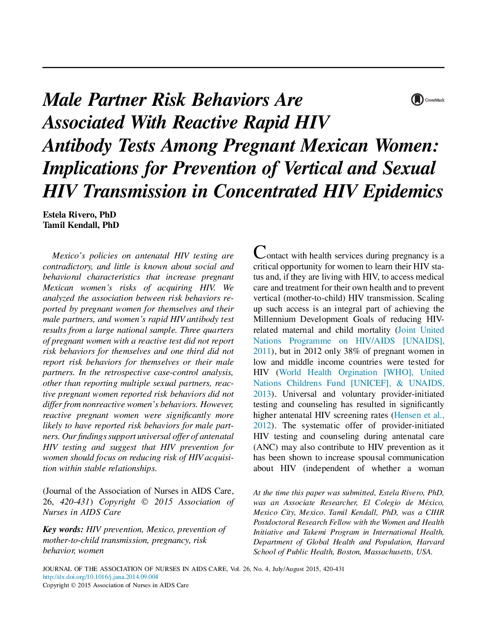 رفتارهای ریسک شریک مرد با تست‌های آنتی‌بادی سریع ویروسی HIV در زنان مکزیکی باردار مرتبط است: پیامدهای پیشگیری از انتقال HIV و عمومیت جنسی در اپیدمی های متمرکز اچ آی وی