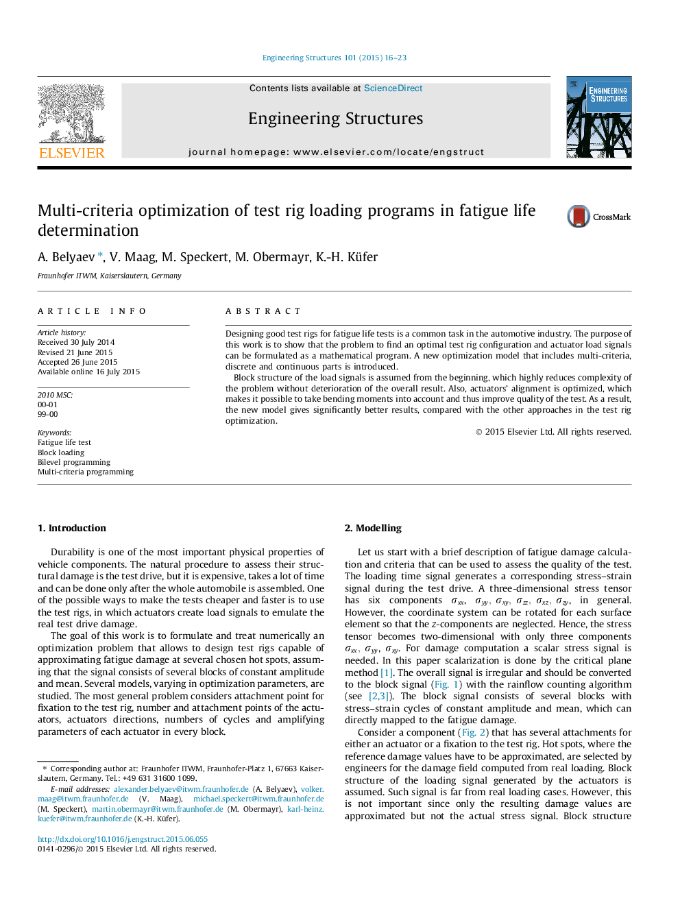 Multi-criteria optimization of test rig loading programs in fatigue life determination