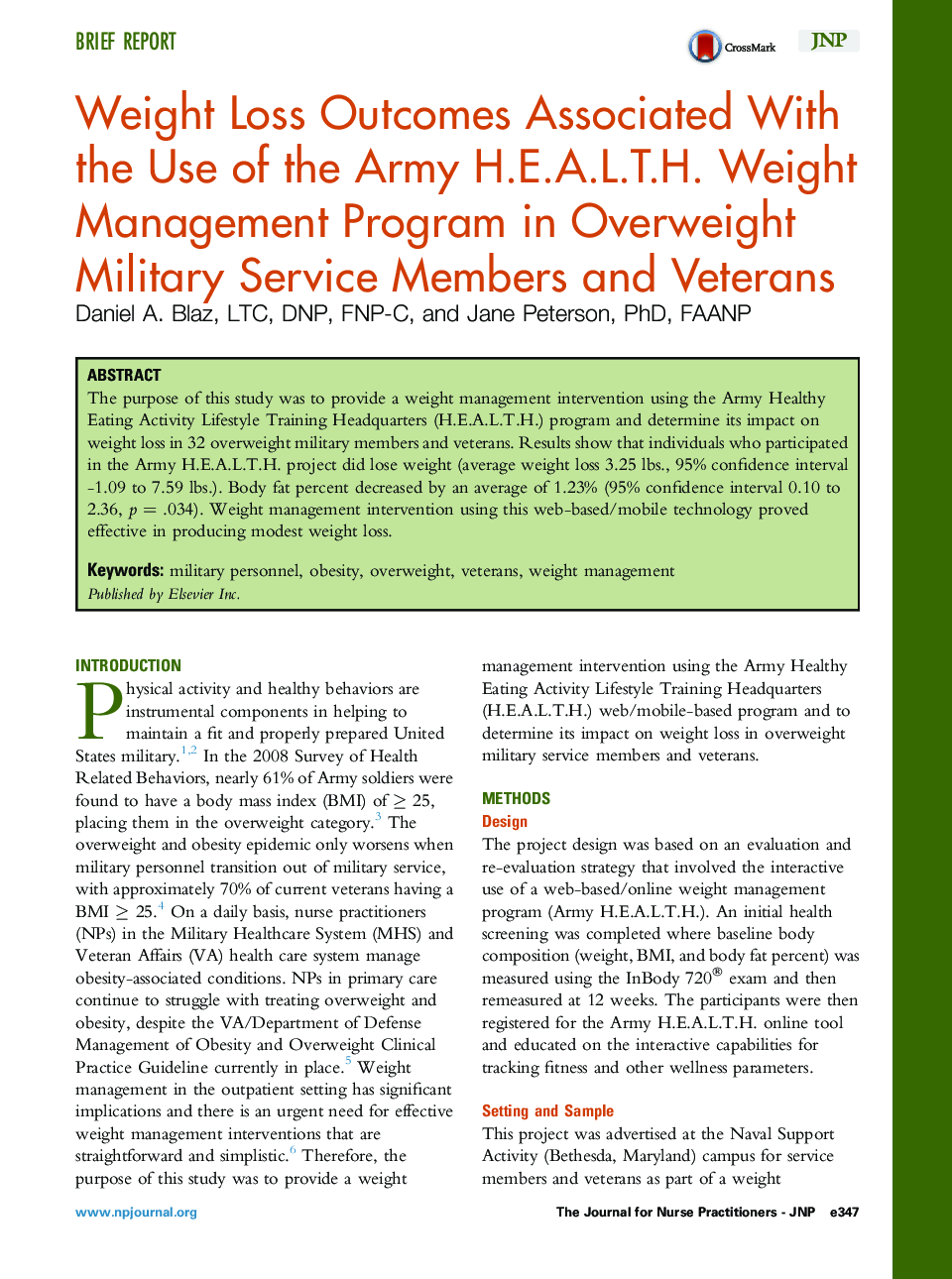 Weight Loss Outcomes Associated With the Use of the Army H.E.A.L.T.H. Weight Management Program in Overweight Military Service Members and Veterans 