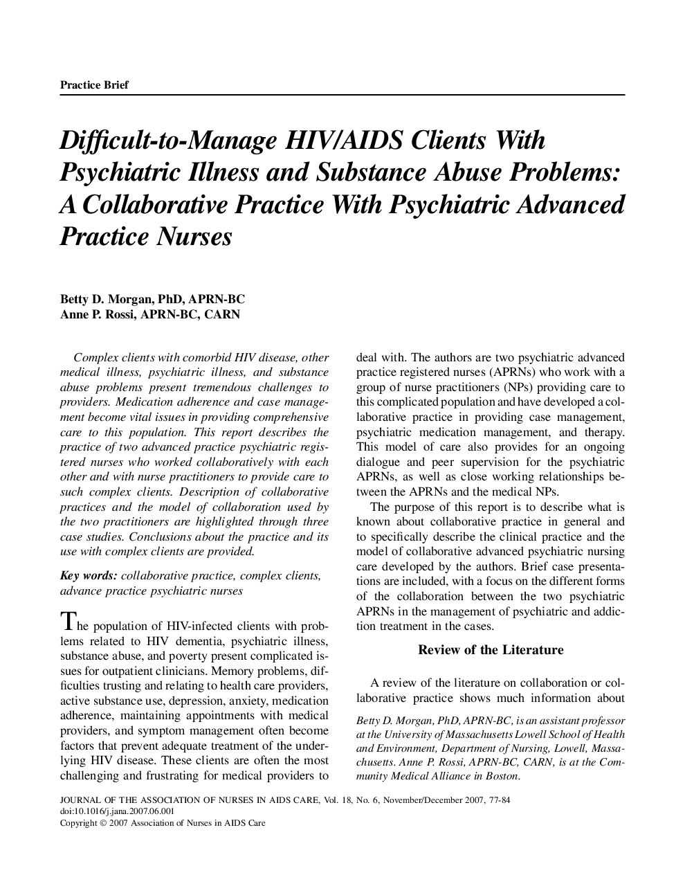 Difficult-to-Manage HIV/AIDS Clients With Psychiatric Illness and Substance Abuse Problems: A Collaborative Practice With Psychiatric Advanced Practice Nurses