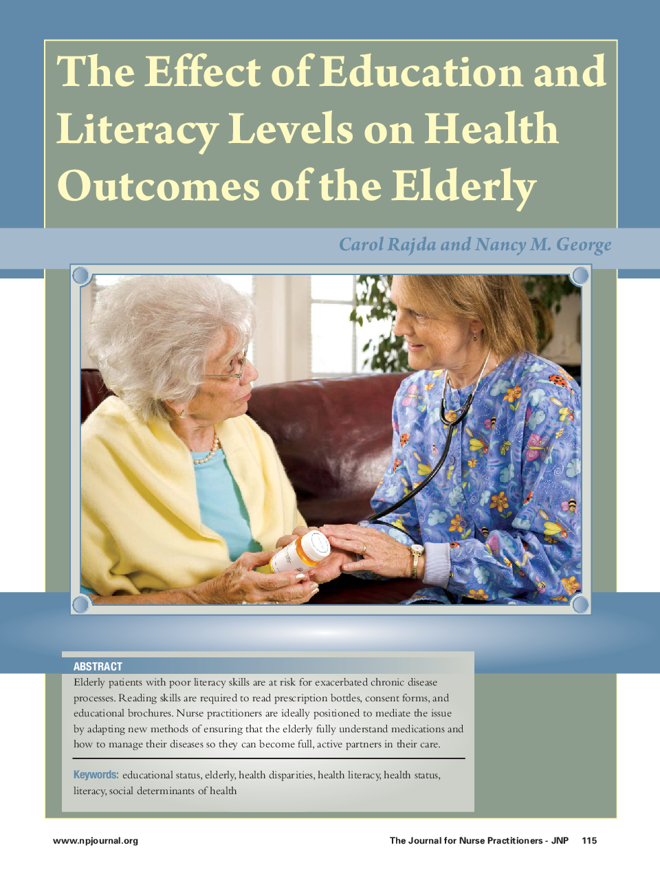 The Effect of Education and Literacy Levels on Health Outcomes of the Elderly 