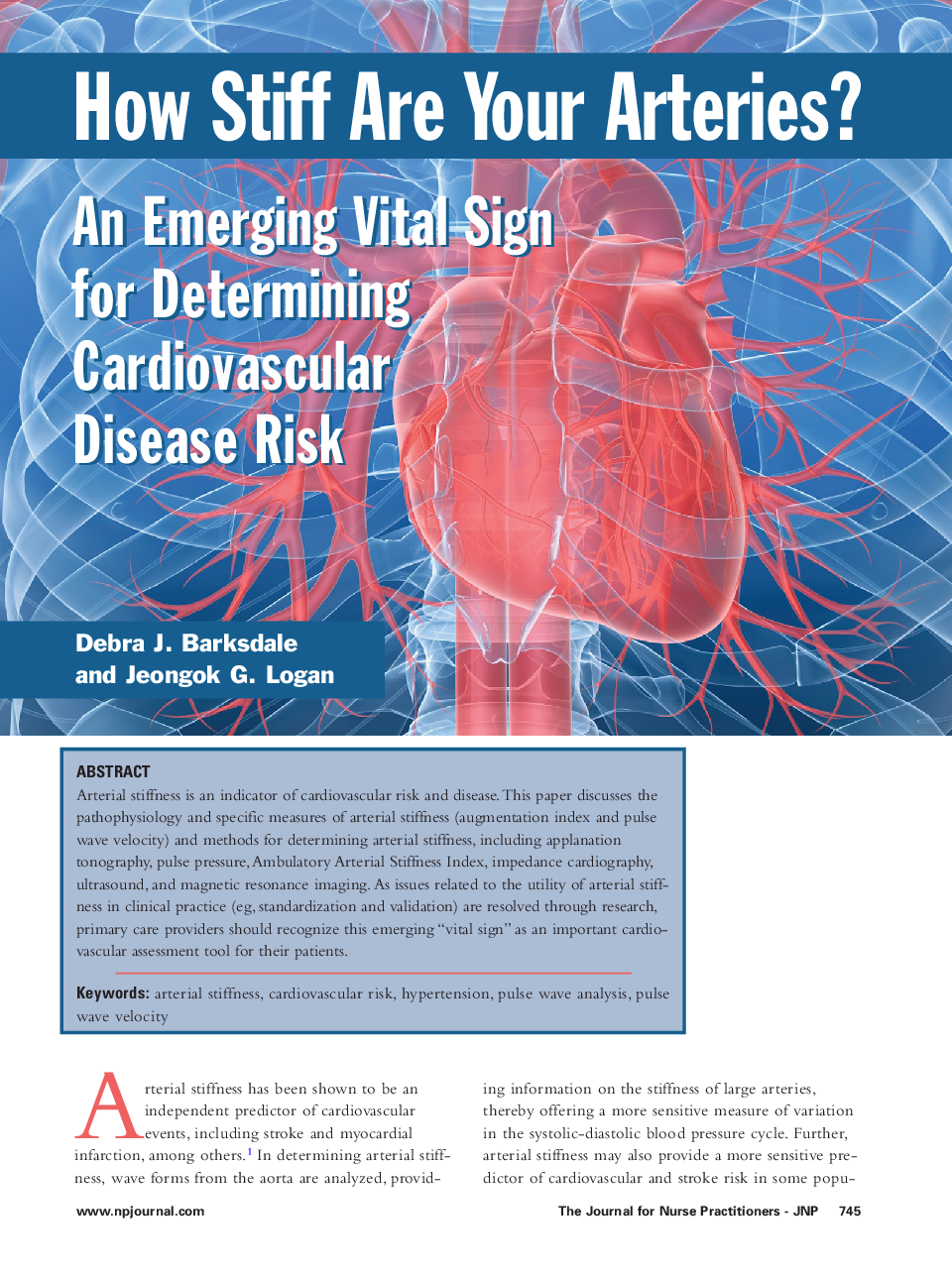 How Stiff Are Your Arteries? An Emerging Vital Sign for Determining Cardiovascular Disease Risk 