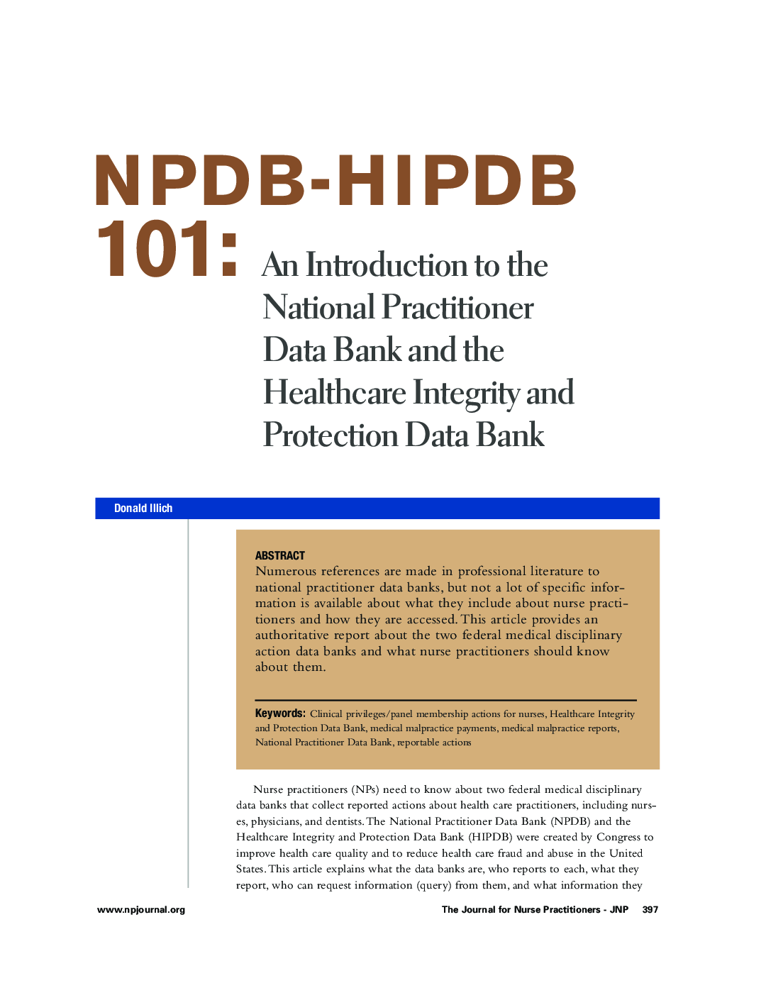 NPDB-HIPDB 101: An Introduction to the National Practitioner Data Bank and the Healthcare Integrity and Protection Data Bank