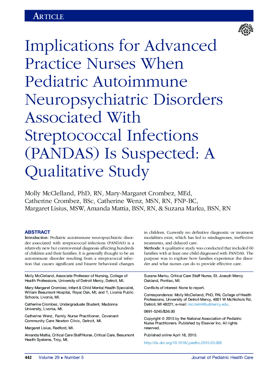 Implications for Advanced Practice Nurses When Pediatric Autoimmune Neuropsychiatric Disorders Associated With Streptococcal Infections (PANDAS) Is Suspected: A Qualitative Study 