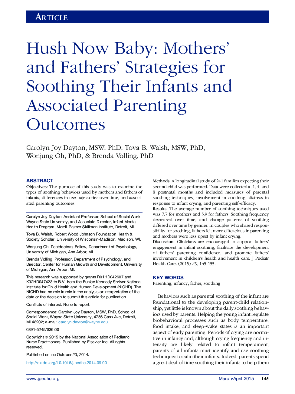 Hush Now Baby: Mothers' and Fathers' Strategies for Soothing Their Infants and Associated Parenting Outcomes 