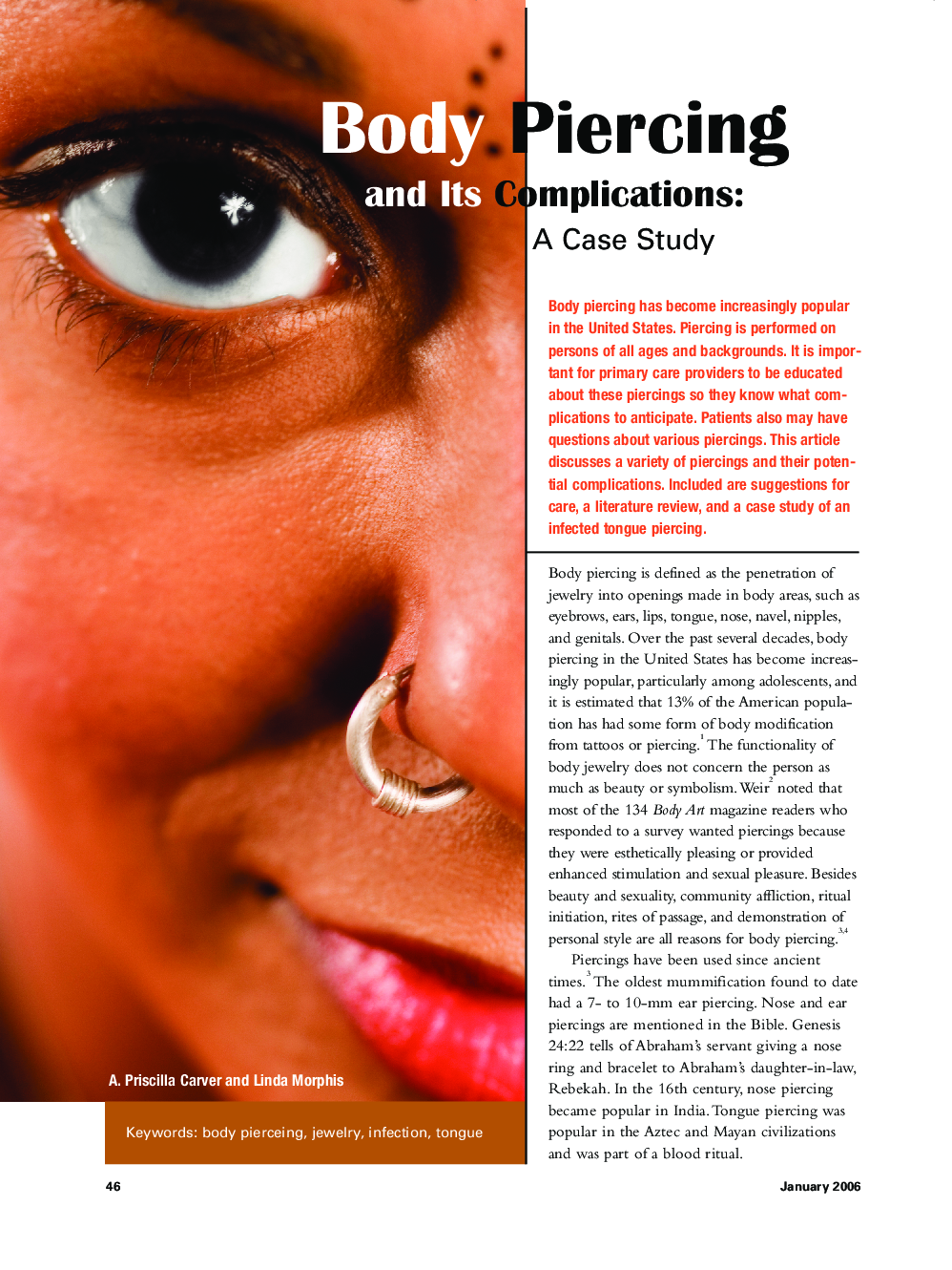 Body Piercing and Its Complications: A Case Study