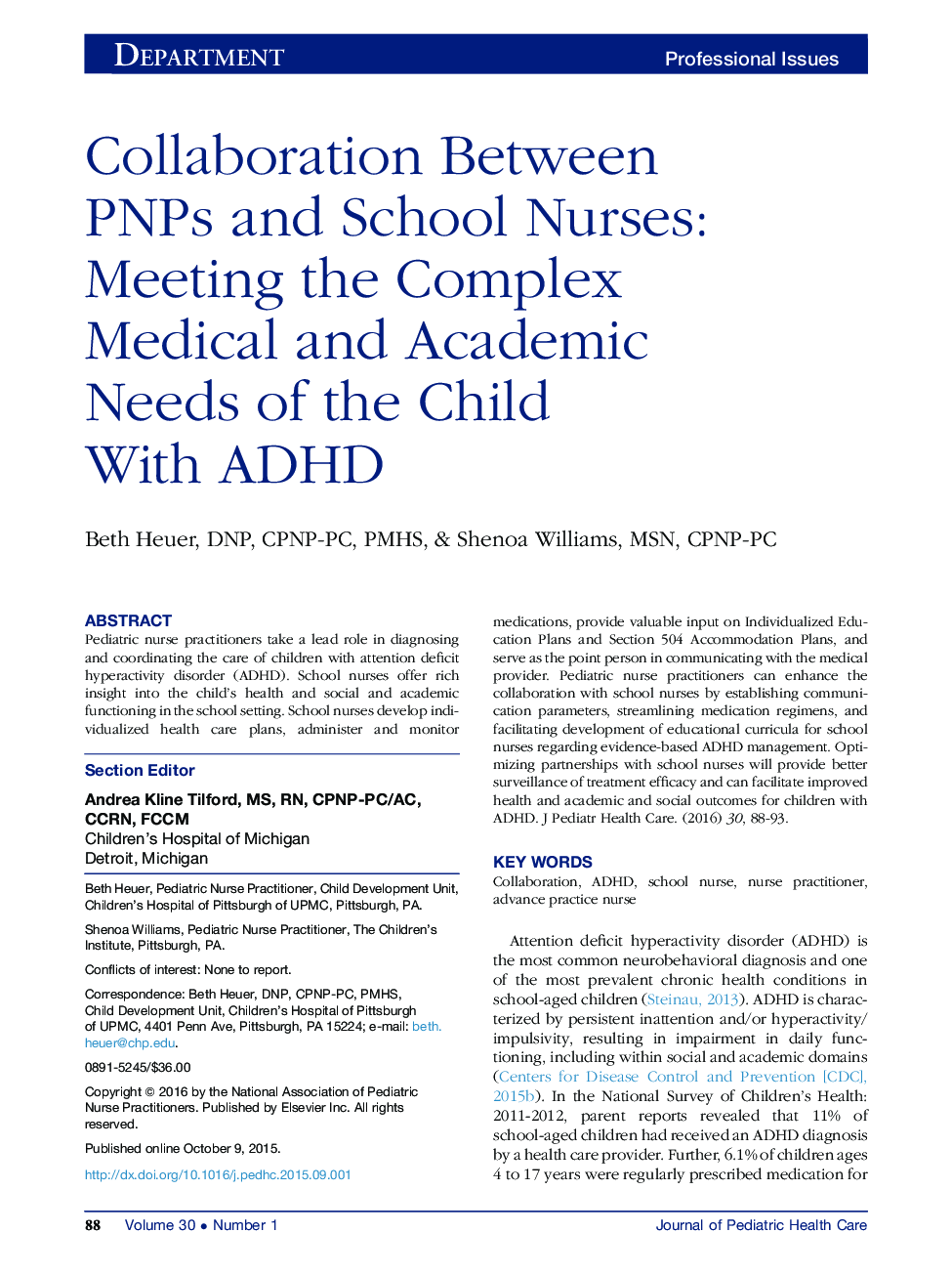 Collaboration Between PNPs and School Nurses: Meeting the Complex Medical and Academic Needs of the Child With ADHD 