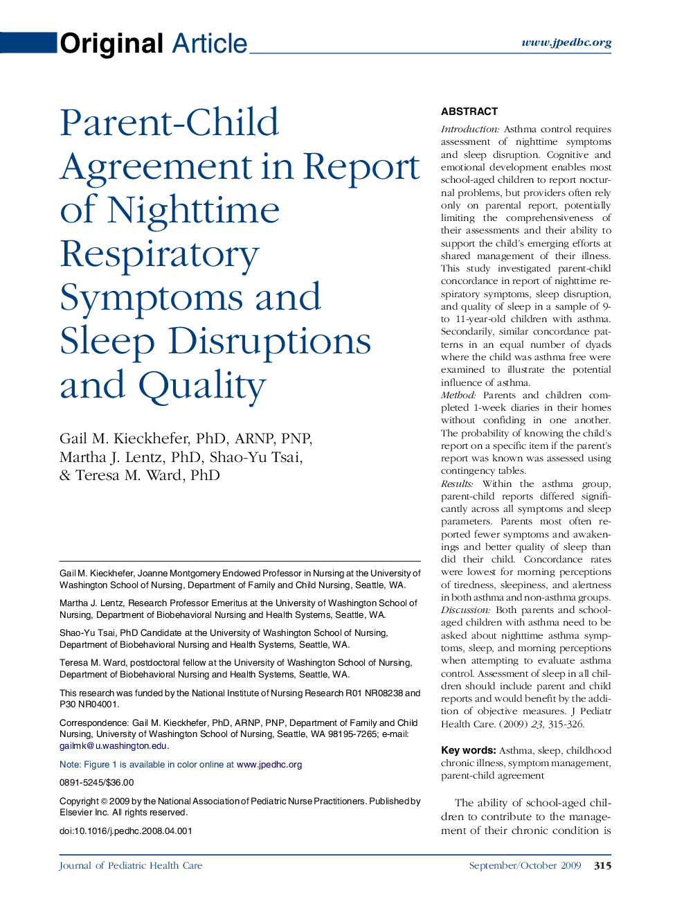 Parent-Child Agreement in Report of Nighttime Respiratory Symptoms and Sleep Disruptions and Quality 
