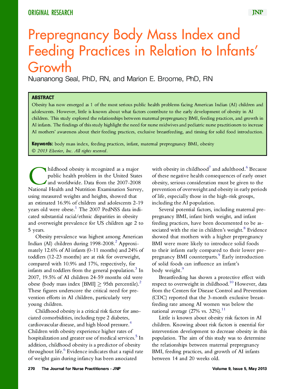 Prepregnancy Body Mass Index and Feeding Practices in Relation to Infants' Growth 