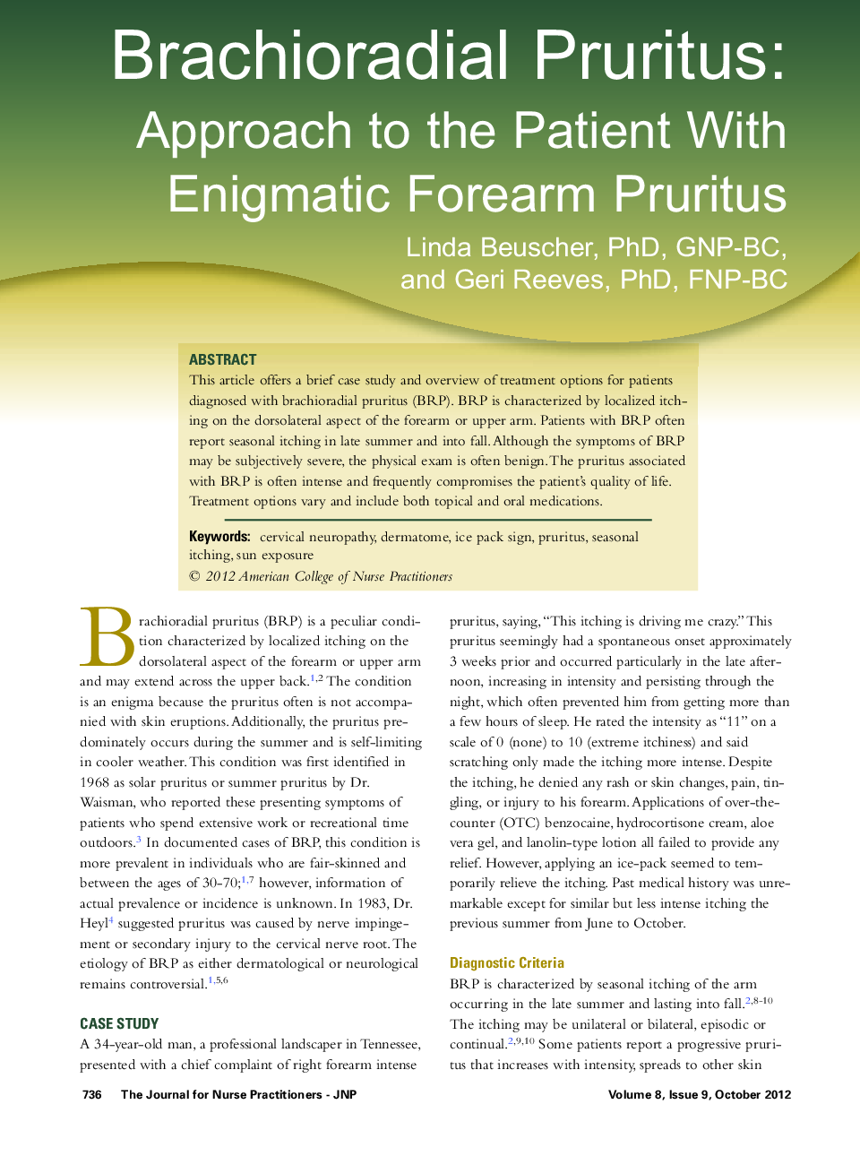 Brachioradial Pruritus: Approach to the Patient With Enigmatic Forearm Pruritus 