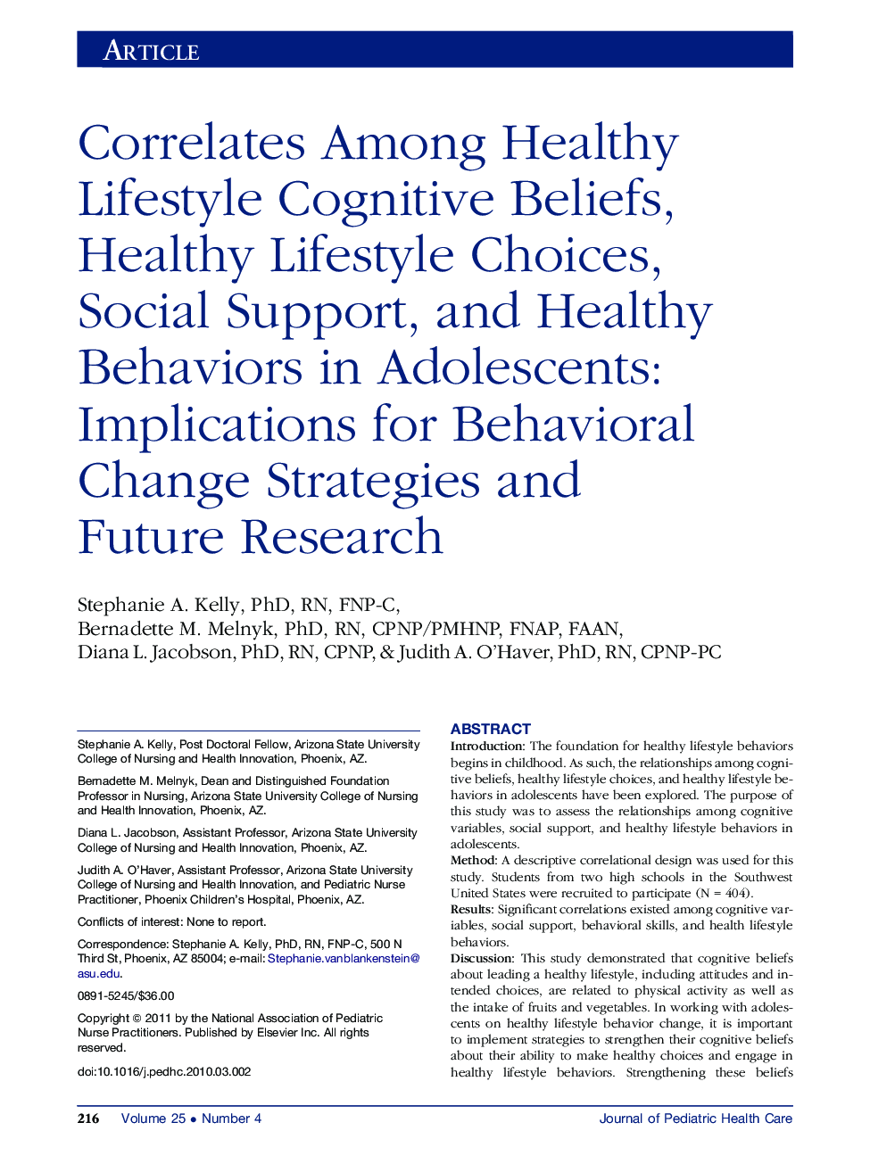Correlates Among Healthy Lifestyle Cognitive Beliefs, Healthy Lifestyle Choices, Social Support, and Healthy Behaviors in Adolescents: Implications for Behavioral Change Strategies and Future Research 