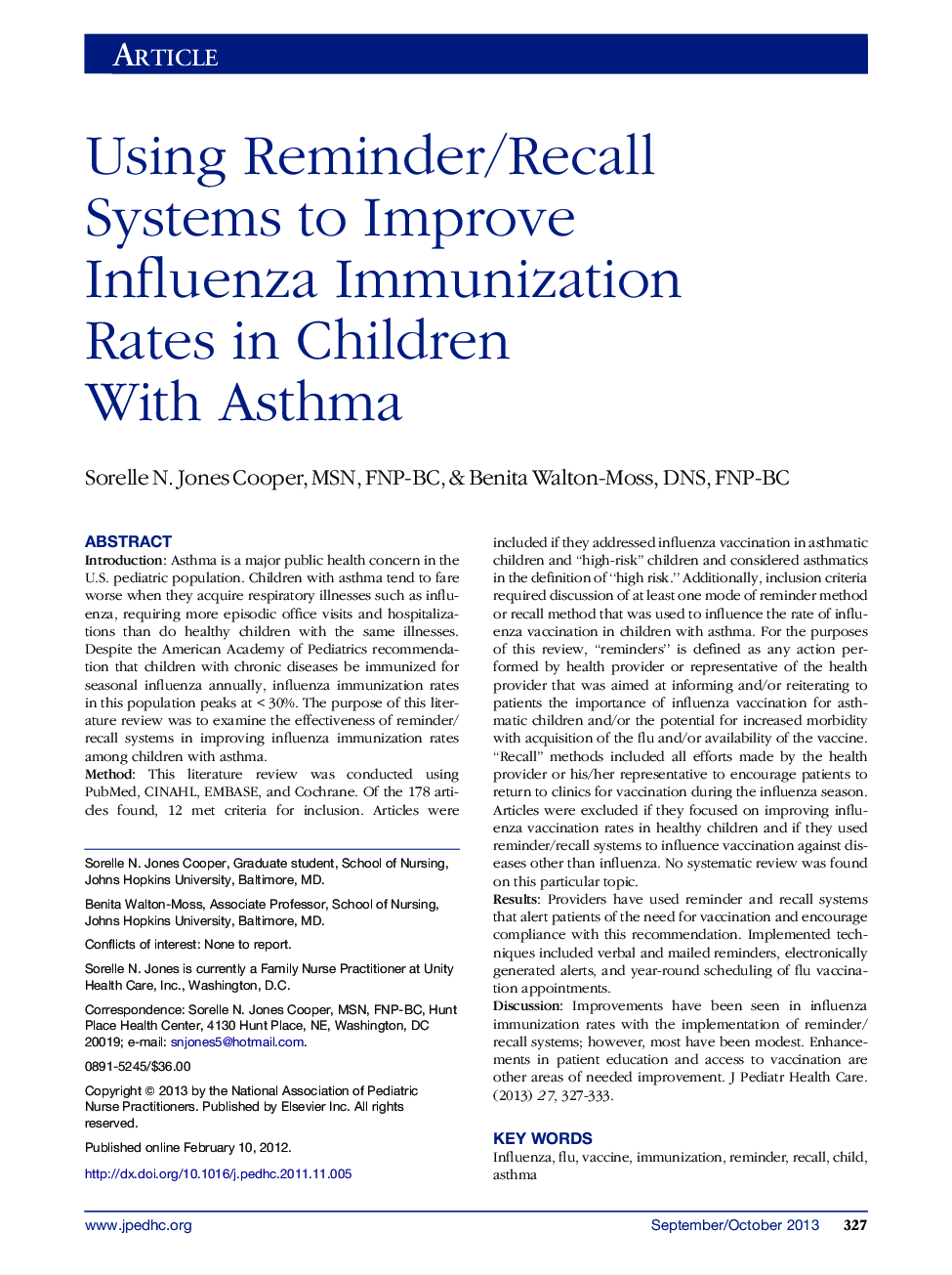 Using Reminder/Recall Systems to Improve Influenza Immunization Rates in Children With Asthma 