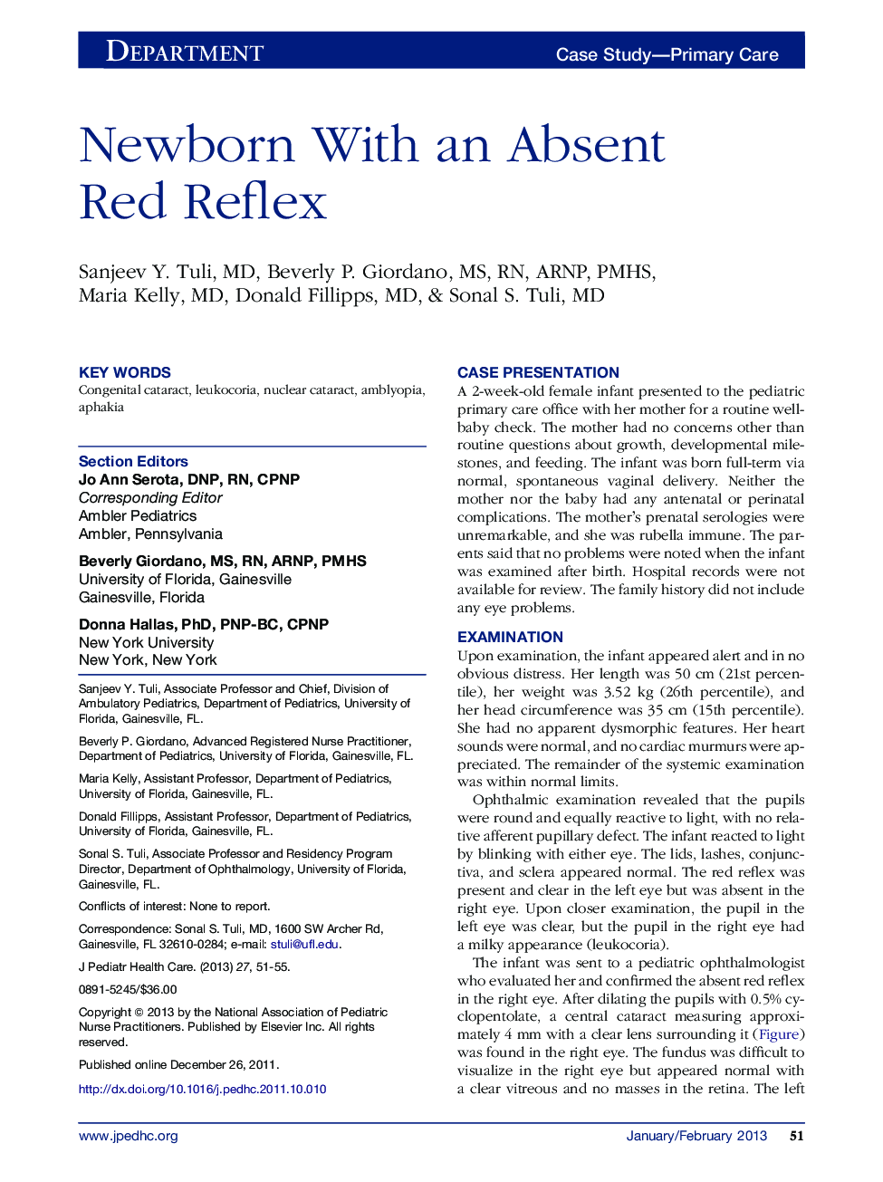 Newborn With an Absent Red Reflex