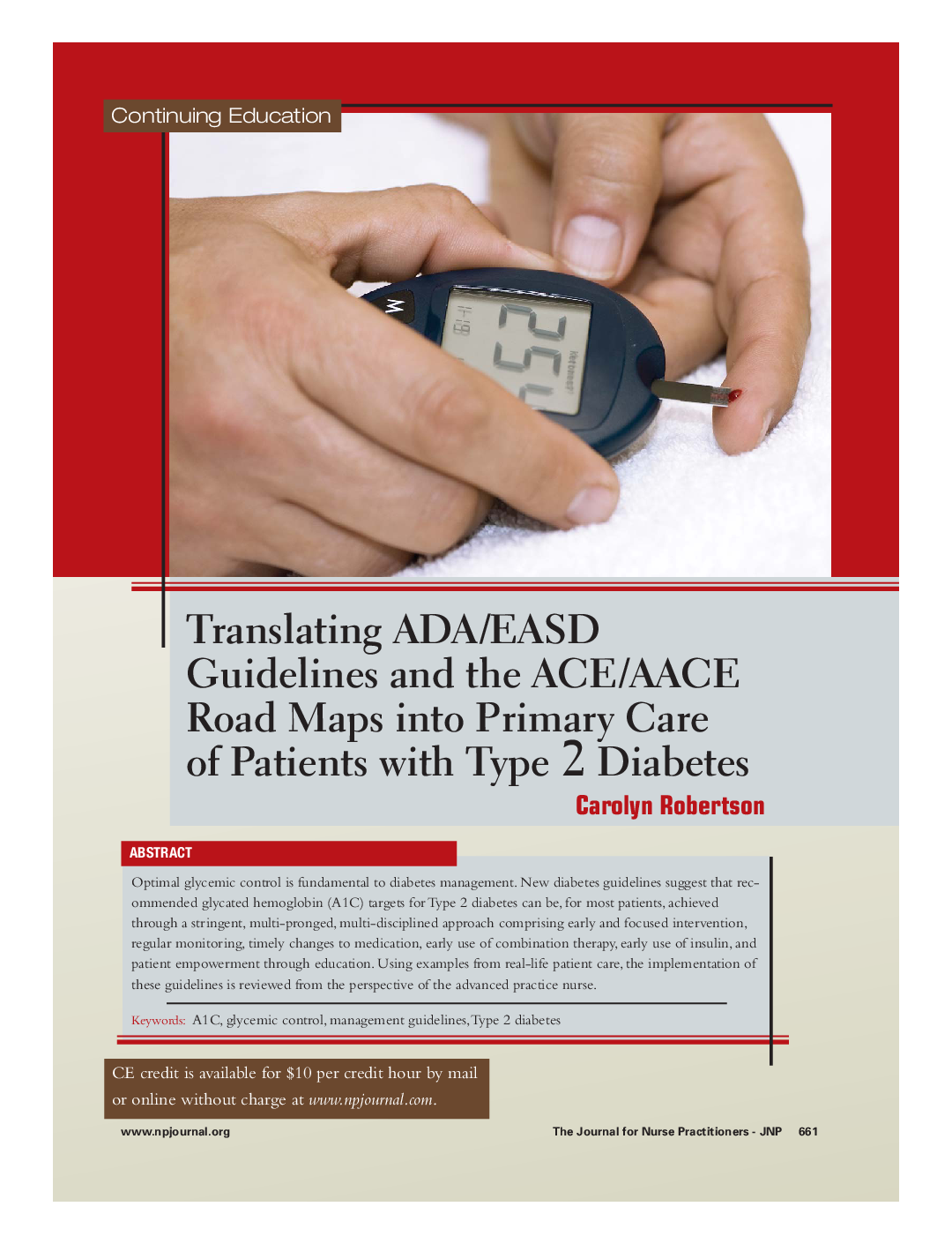 Translating ADA/EASD Guidelines and the ACE/AACE Road Maps into Primary Care of Patients with Type 2 Diabetes 