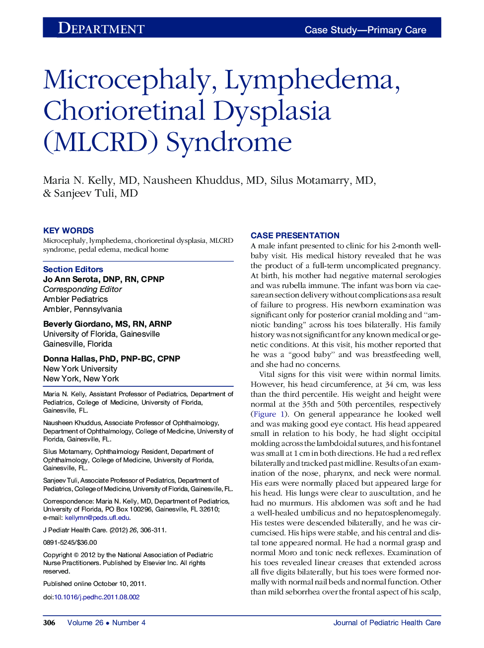 Microcephaly, Lymphedema, Chorioretinal Dysplasia (MLCRD) Syndrome