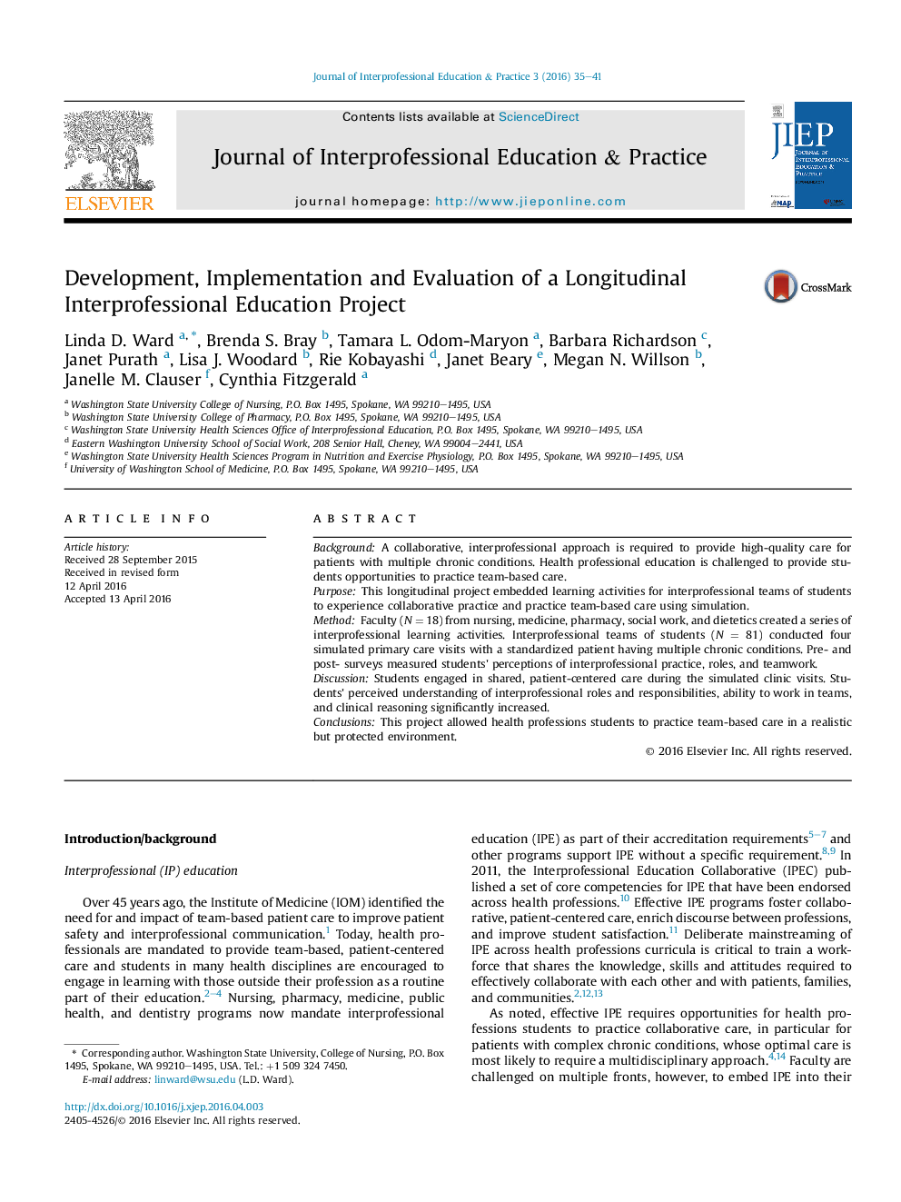 Development, Implementation and Evaluation of a Longitudinal Interprofessional Education Project