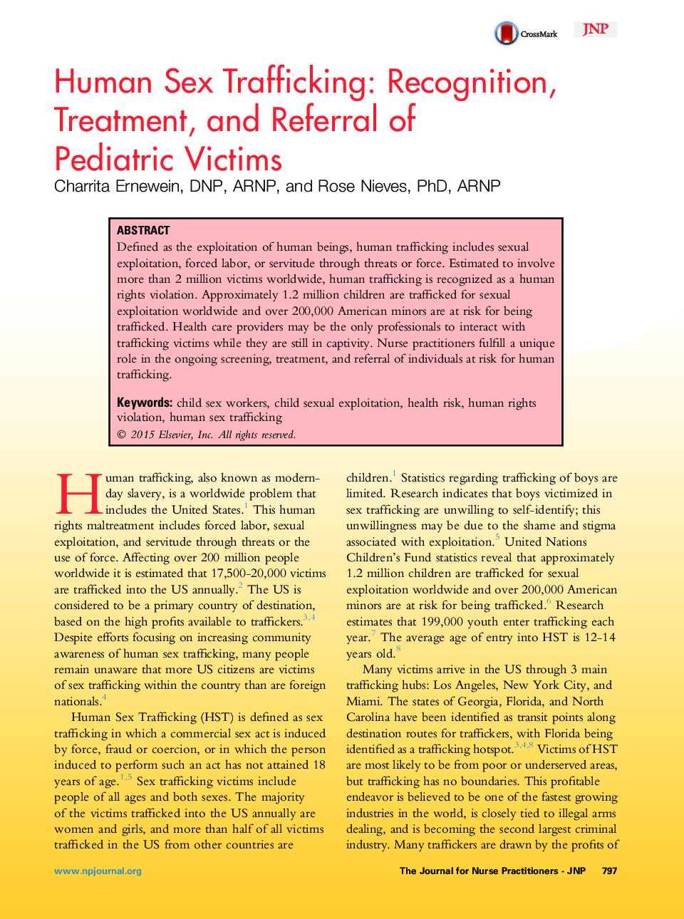 Human Sex Trafficking: Recognition, Treatment, and Referral of Pediatric Victims 