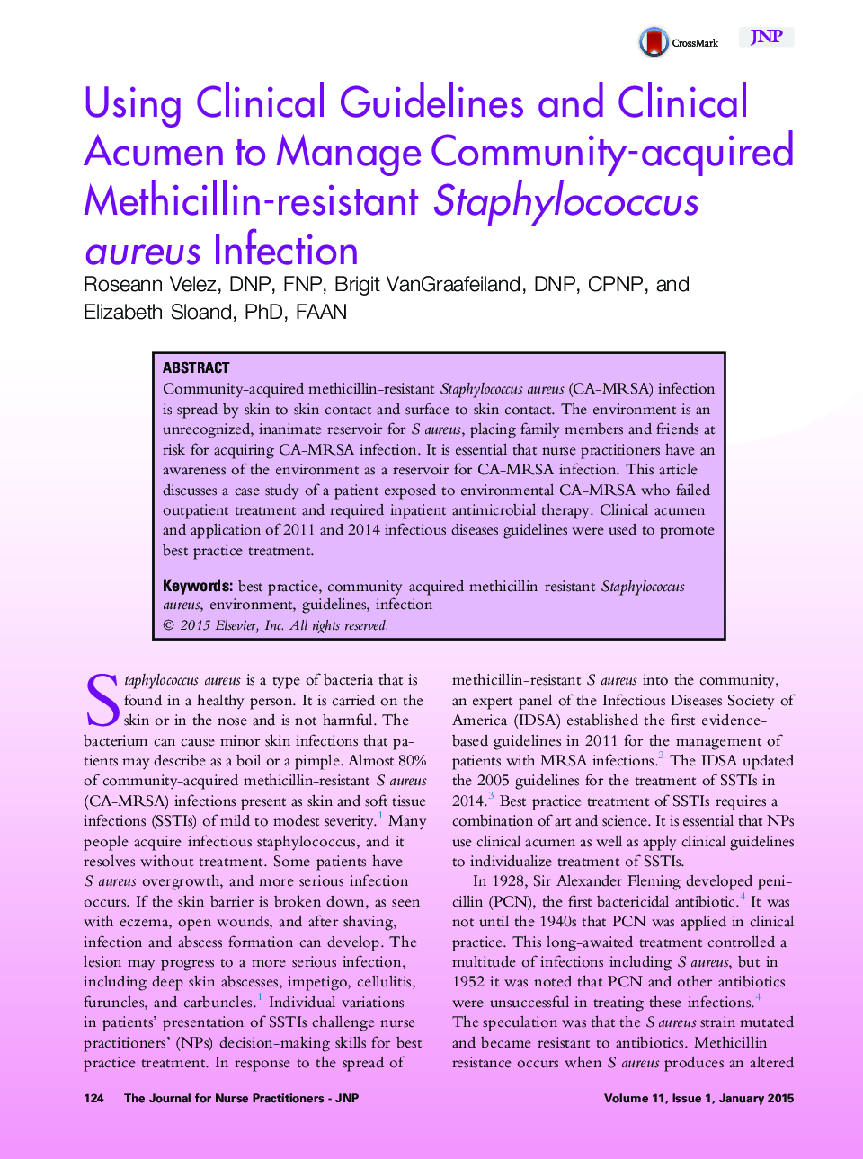 Using Clinical Guidelines and Clinical Acumen to Manage Community-acquired Methicillin-resistant Staphylococcus aureus Infection 