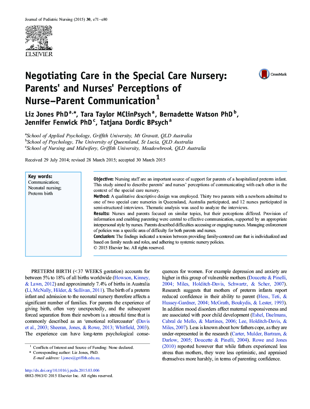 Negotiating Care in the Special Care Nursery: Parents' and Nurses' Perceptions of Nurse–Parent Communication 1