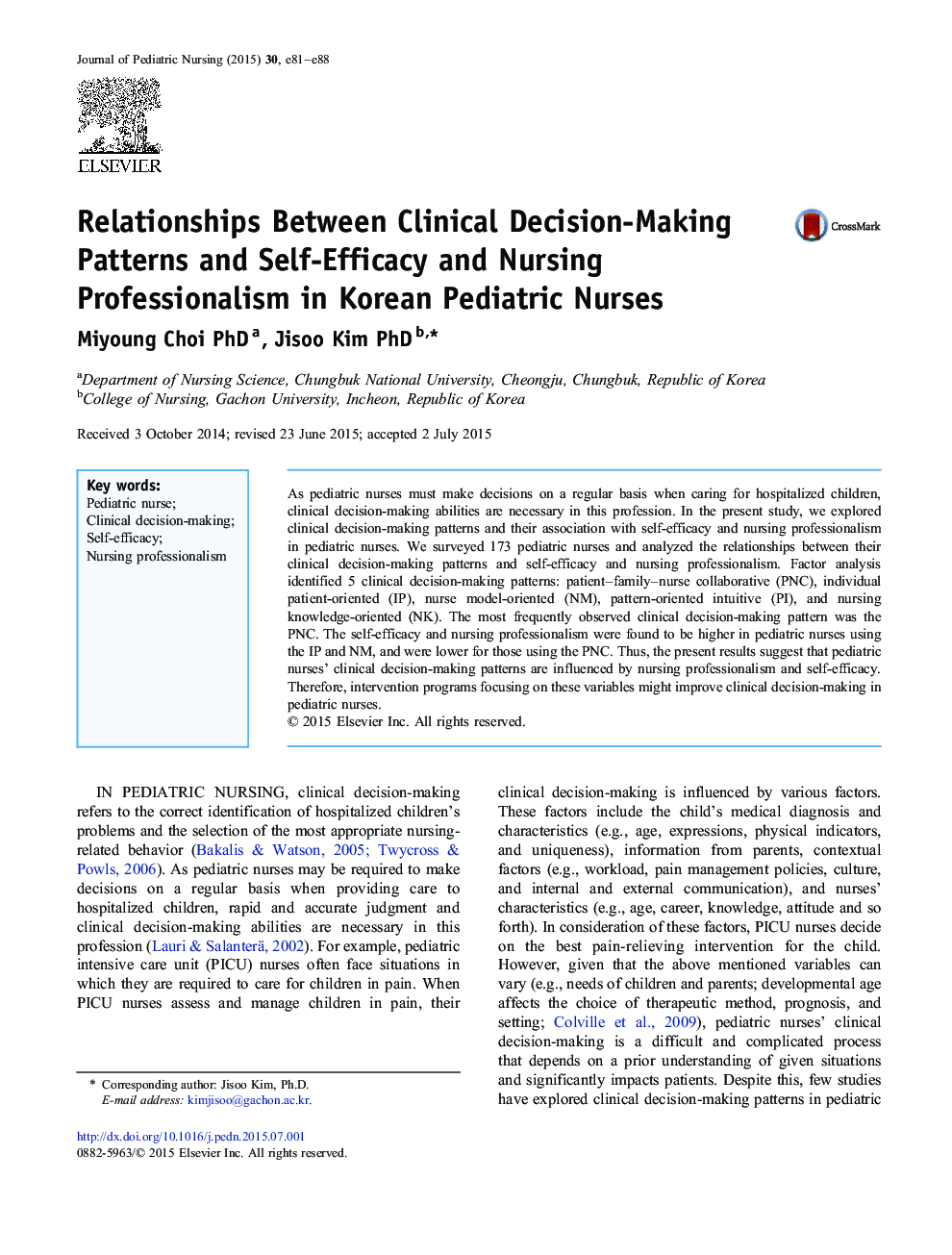 Relationships Between Clinical Decision-Making Patterns and Self-Efficacy and Nursing Professionalism in Korean Pediatric Nurses