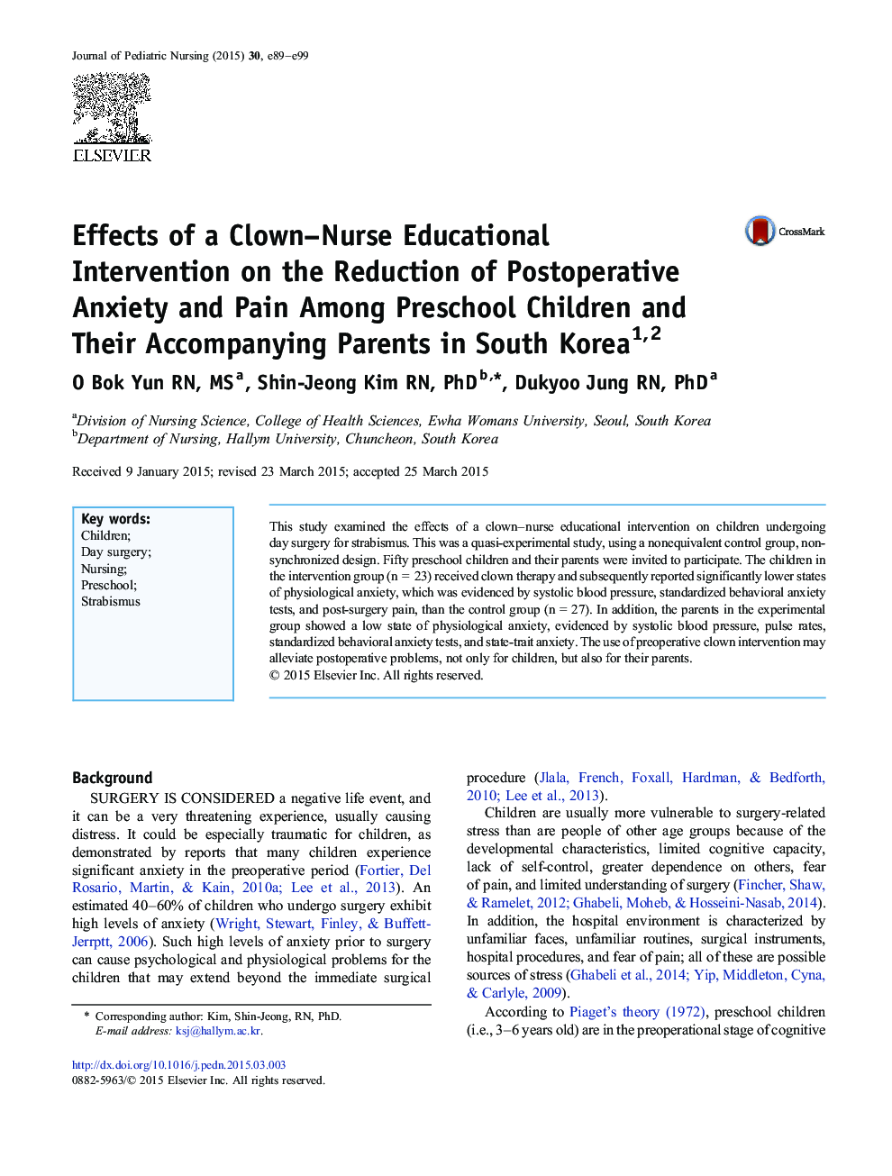 Effects of a Clown–Nurse Educational Intervention on the Reduction of Postoperative Anxiety and Pain Among Preschool Children and Their Accompanying Parents in South Korea 12