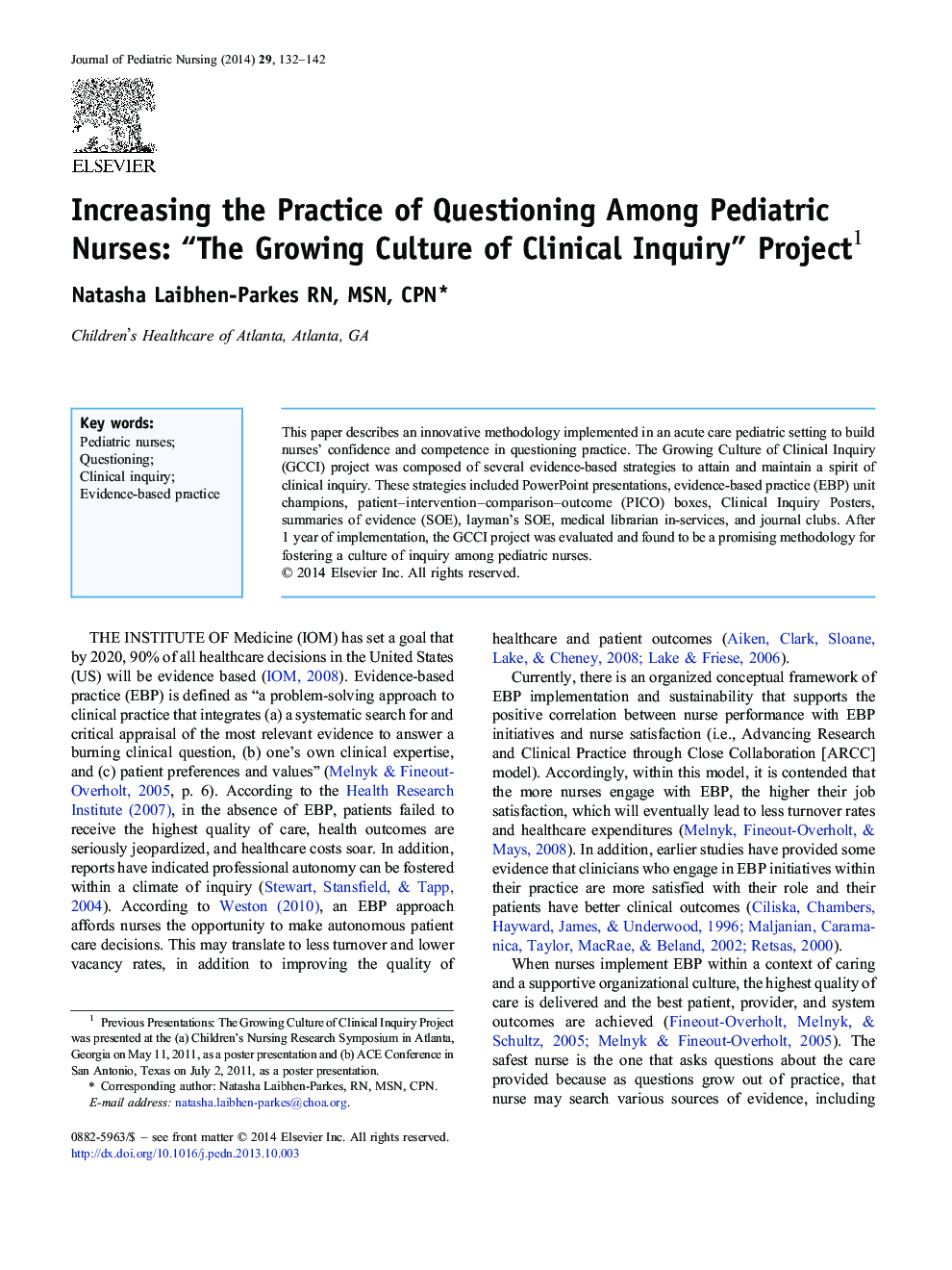 Increasing the Practice of Questioning Among Pediatric Nurses: “The Growing Culture of Clinical Inquiry” Project 1