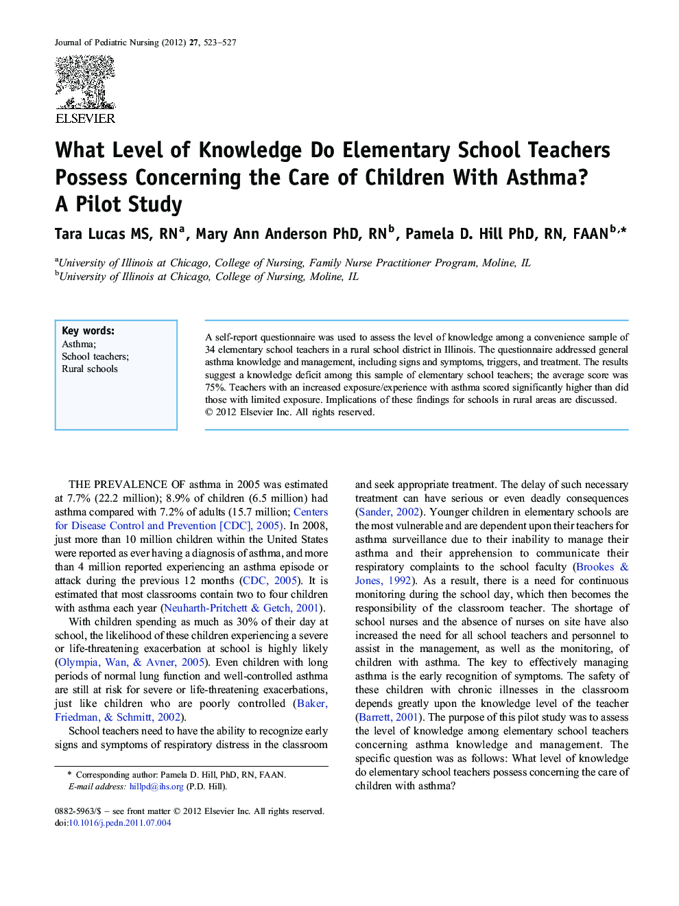 What Level of Knowledge Do Elementary School Teachers Possess Concerning the Care of Children With Asthma? A Pilot Study