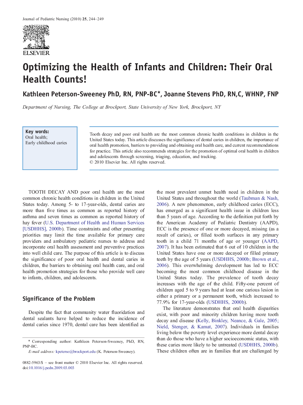 Optimizing the Health of Infants and Children: Their Oral Health Counts!