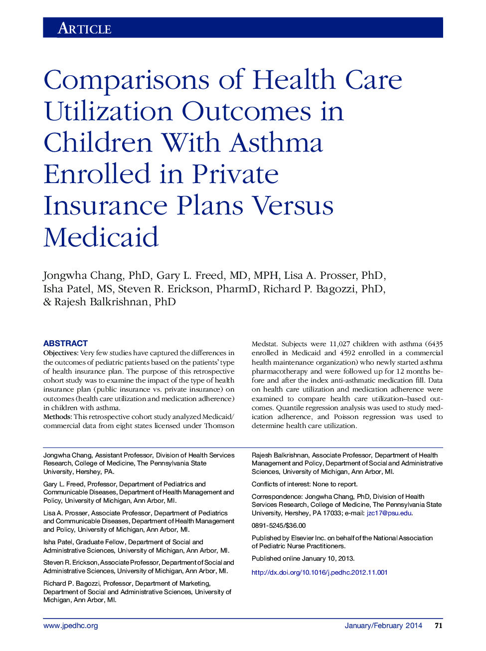 Comparisons of Health Care Utilization Outcomes in Children With Asthma Enrolled in Private Insurance Plans Versus Medicaid 