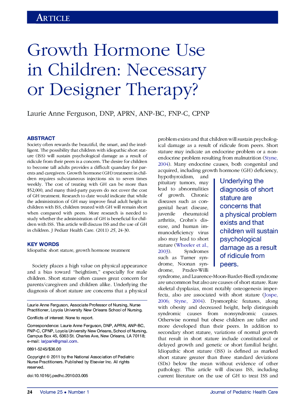 Growth Hormone Use in Children: Necessary or Designer Therapy? 