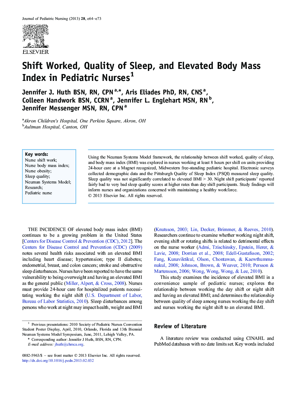 Shift Worked, Quality of Sleep, and Elevated Body Mass Index in Pediatric Nurses 1