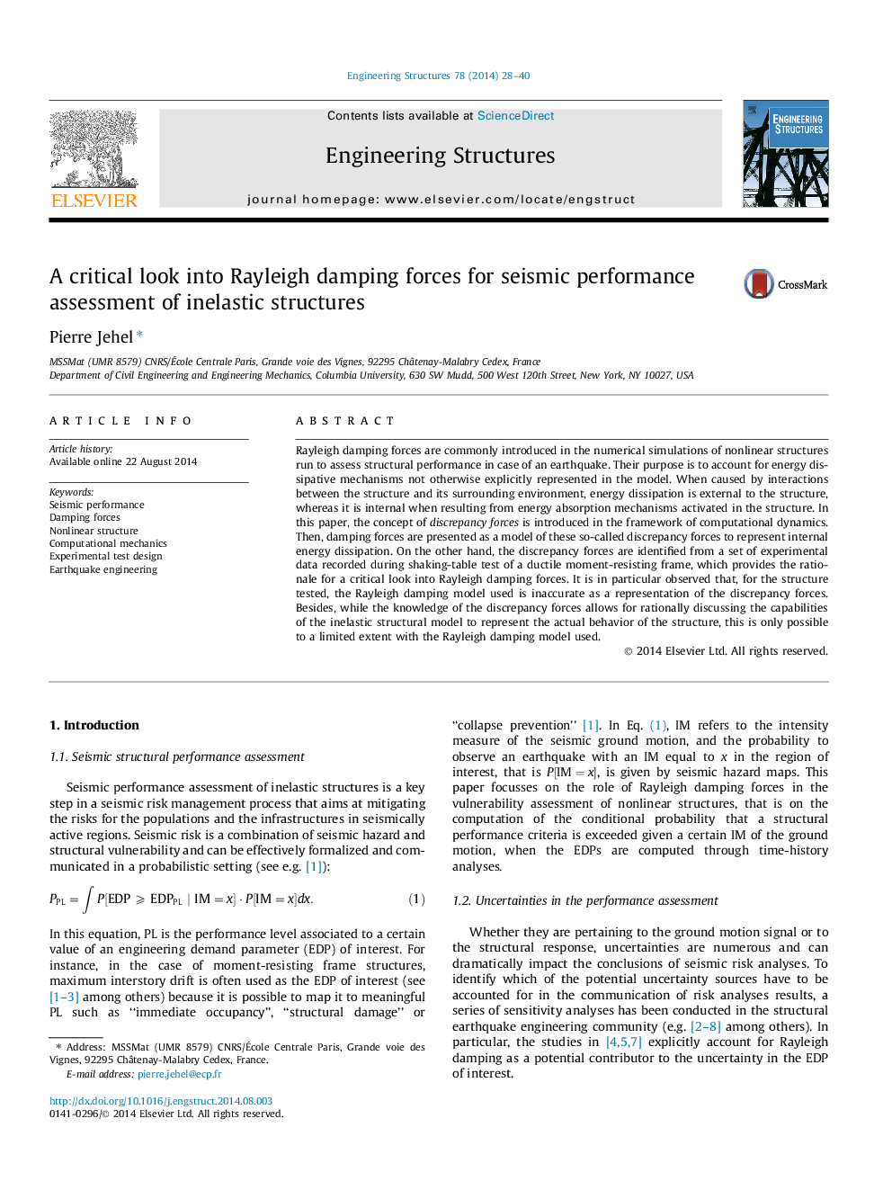 A critical look into Rayleigh damping forces for seismic performance assessment of inelastic structures